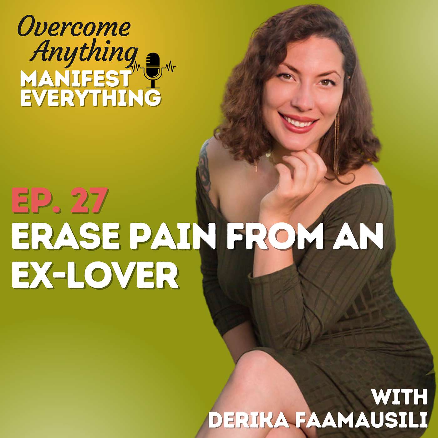 Overcome Anything Manifest Everything