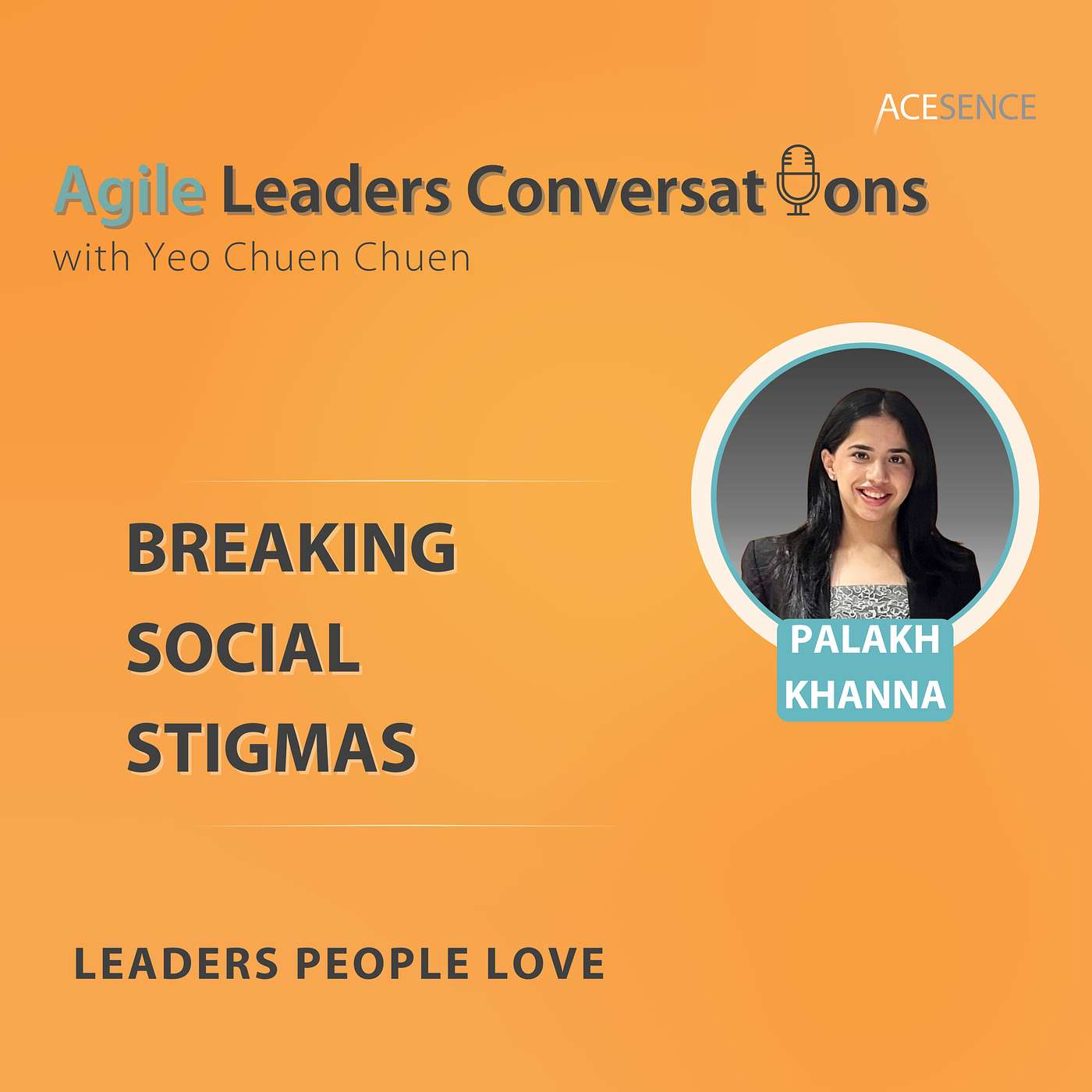Agile Leaders Conversations – Insights From Leading Positive Change in the VUCA World