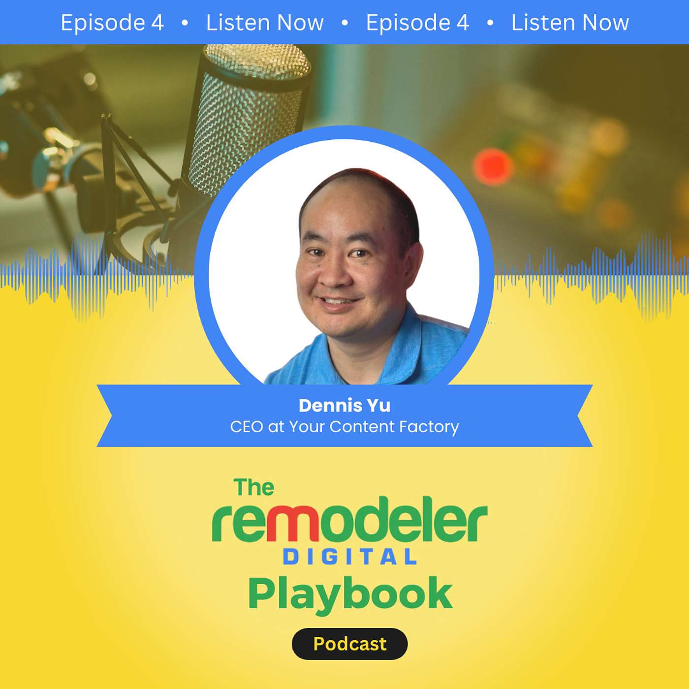 The Remodeler Digital Playbook Podcast