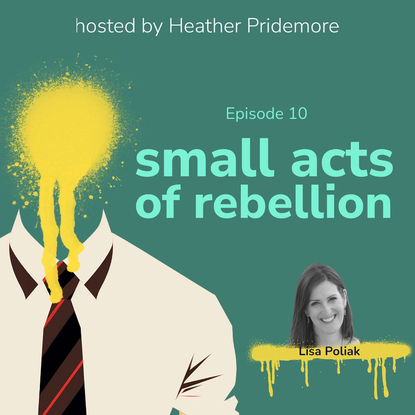 small acts of rebellion