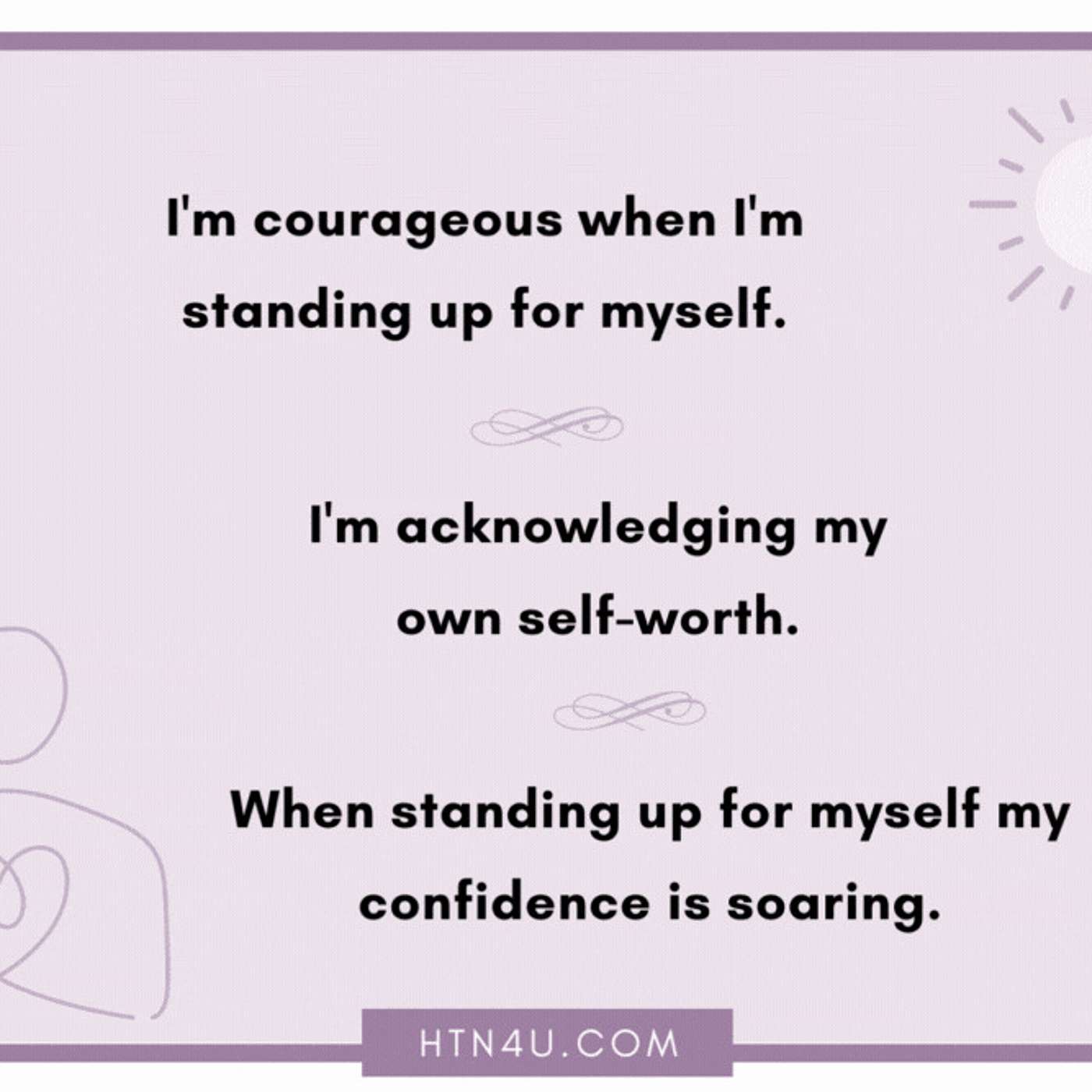 1004: HTN4U Affirmations on Confidence