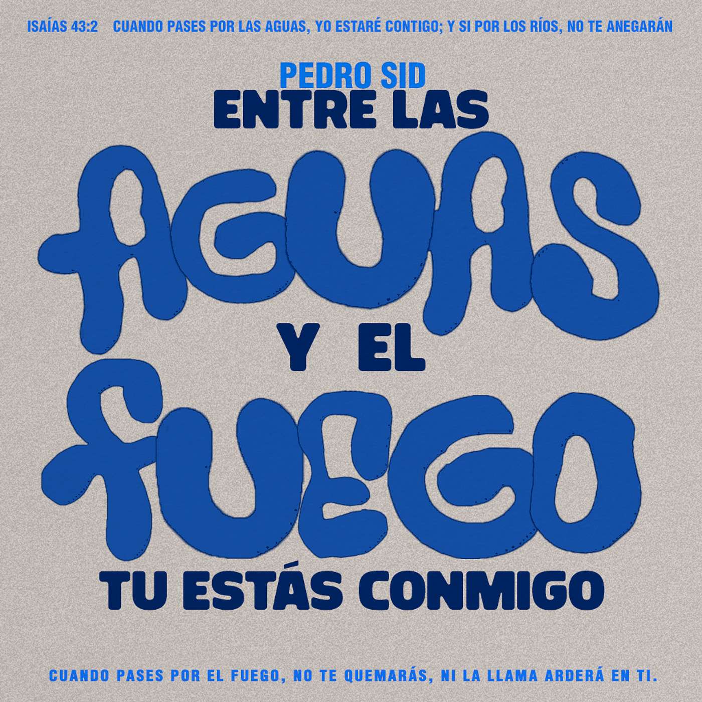 Entre las aguas y el fuego | Pedro Cid