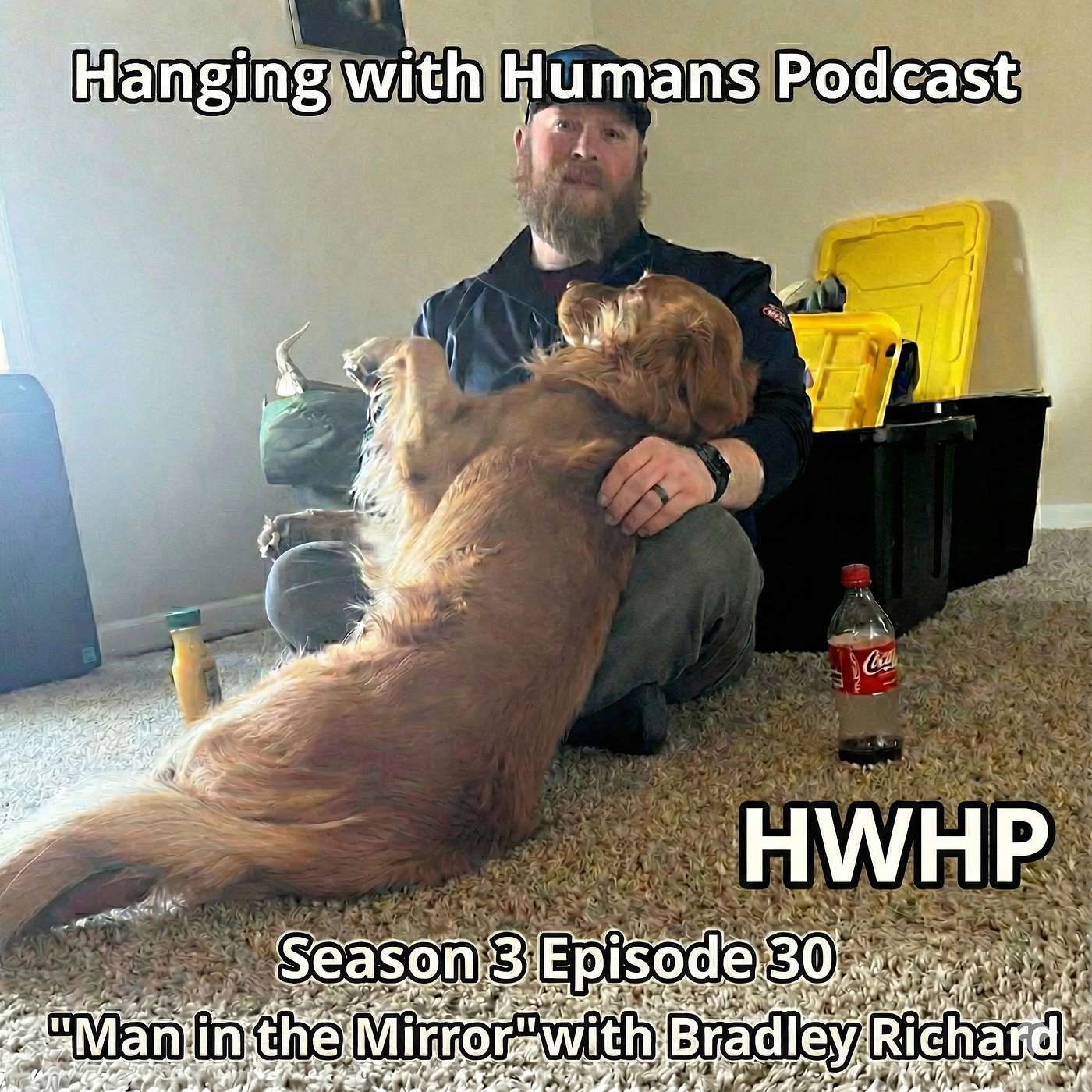 Hanging with Humans Podcast | Episode 30 | Bradley Richard