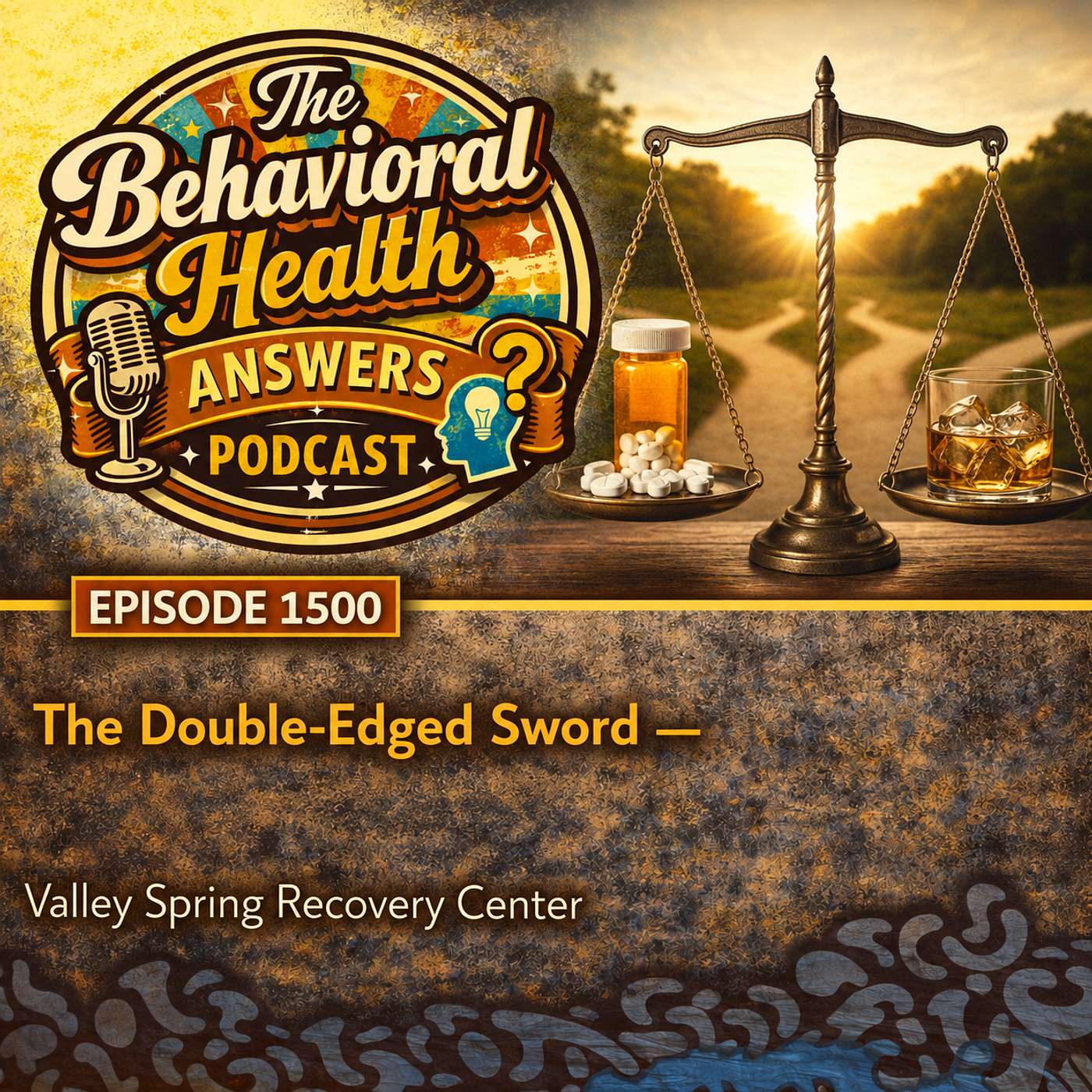 Episode 1500: The Double-Edged Sword | Valley Spring Recovery Center episode artwork