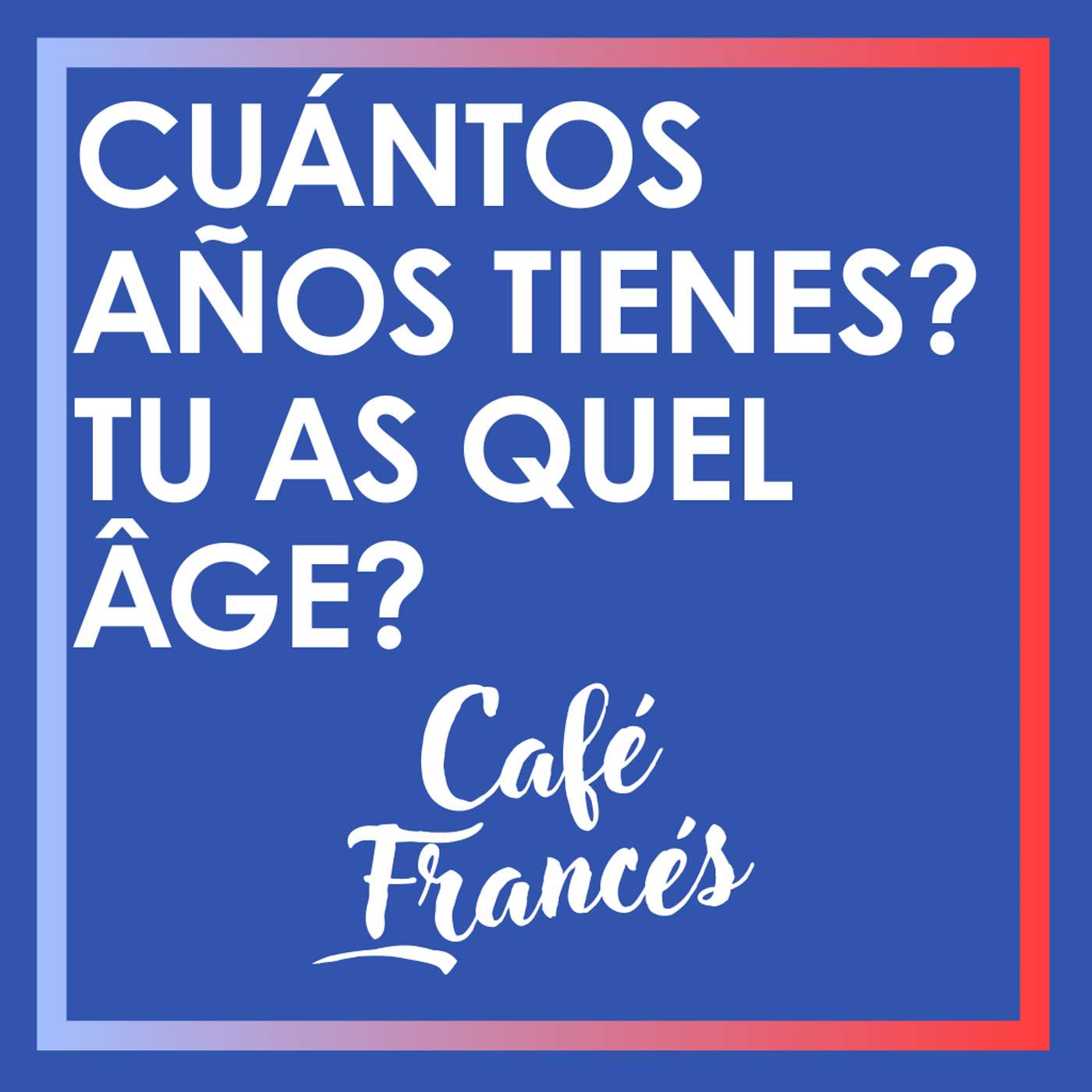 Café Francés ~ Aprende francés!