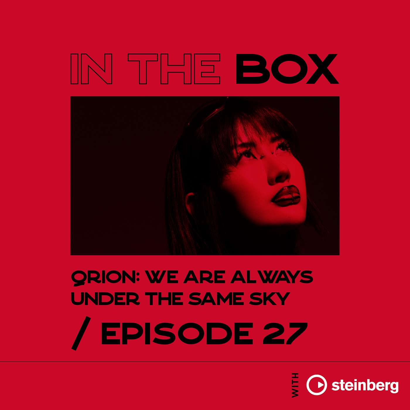 In The Box E27: Qrion: We Are Always Under The Same Sky