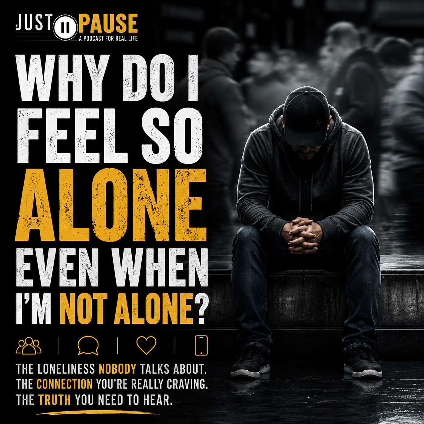 Why Do I Feel So Alone Even When I'm Not Alone? episode artwork