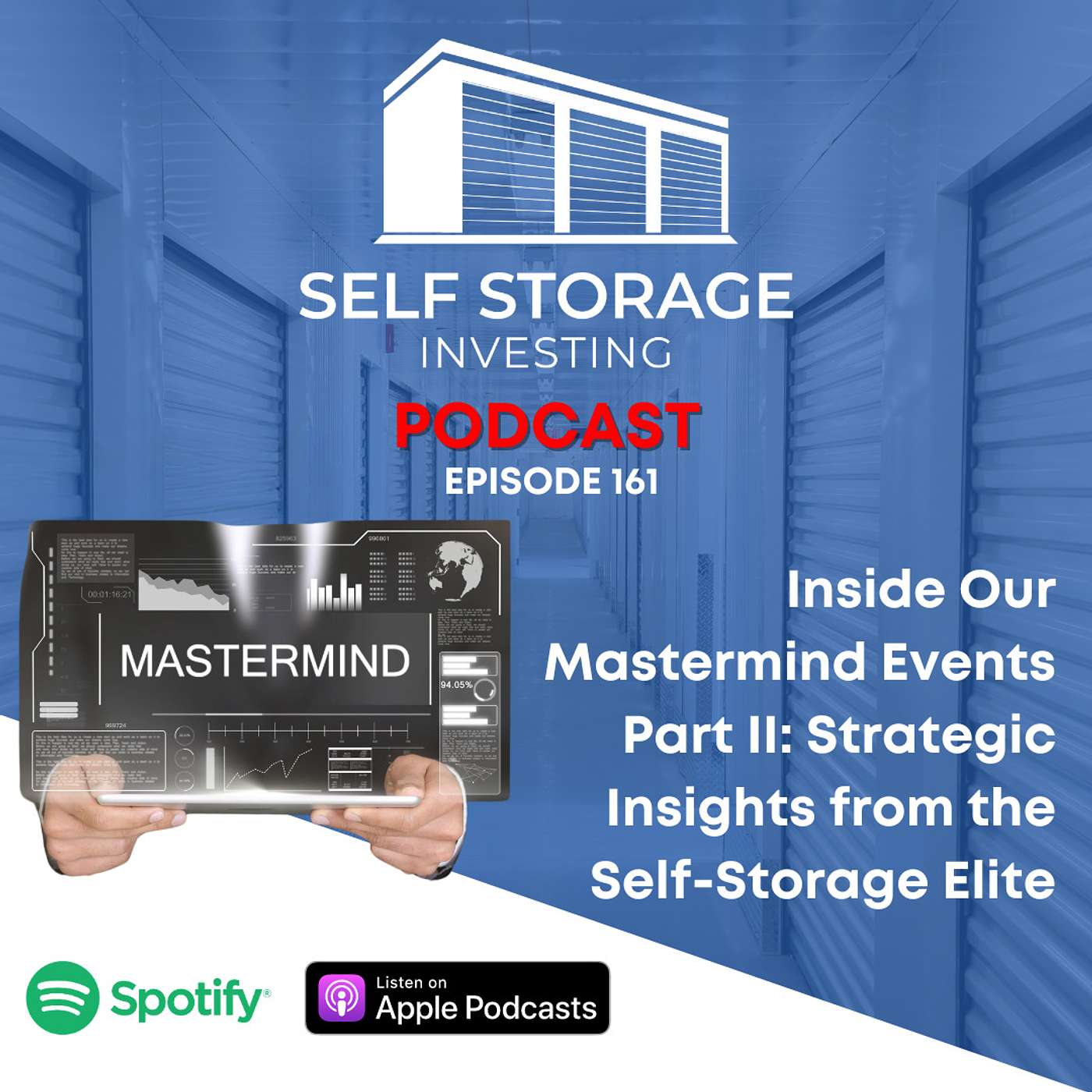 Inside Our Mastermind Events Part II: Strategic Insights from the Self-Storage Elite