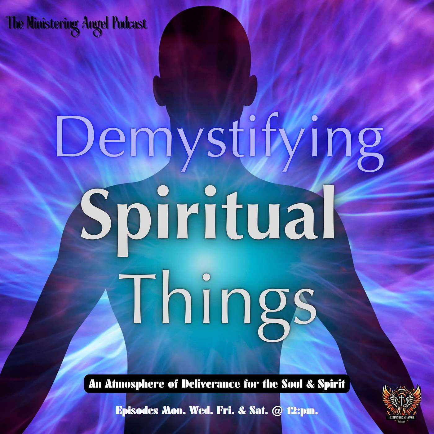 The Ministering Angel Podcast