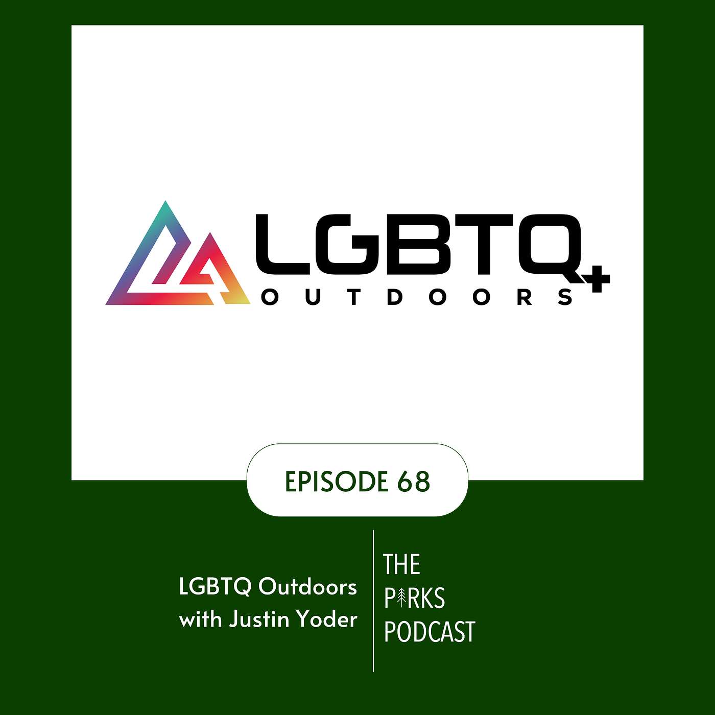 LGBTQ Outdoors (Episode 68)
