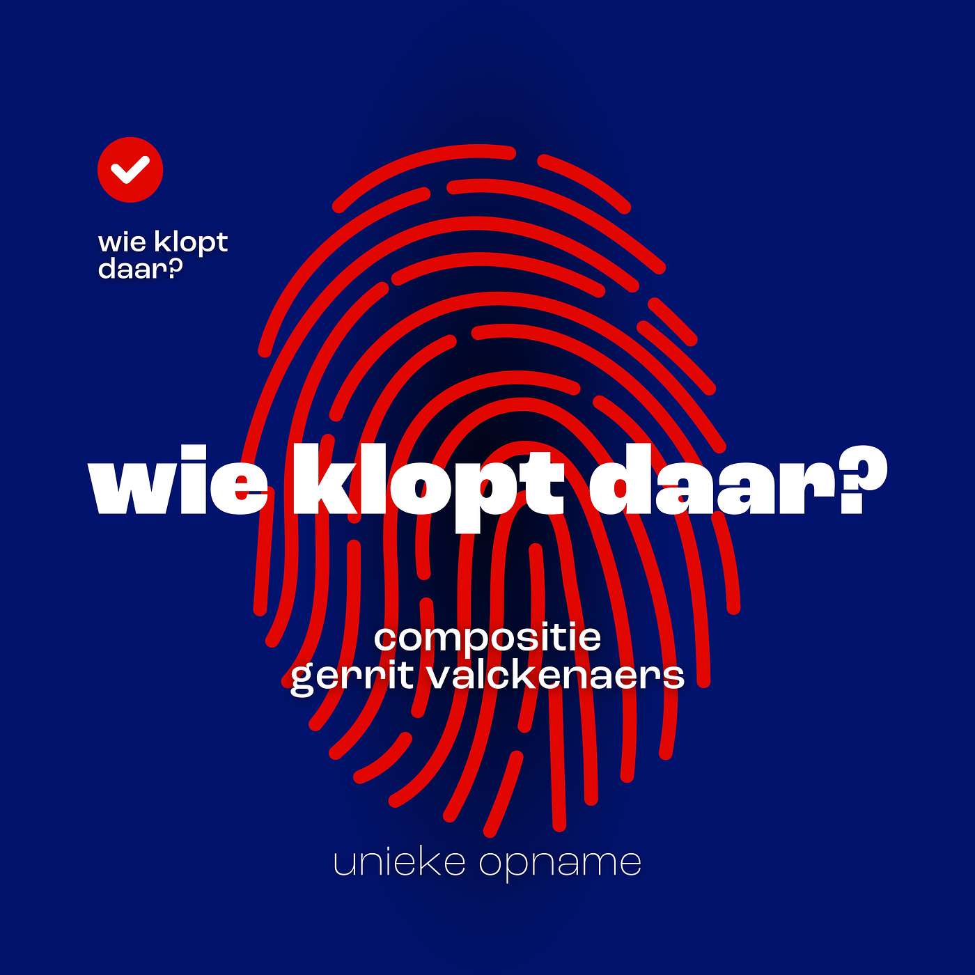 Wie klopt daar?