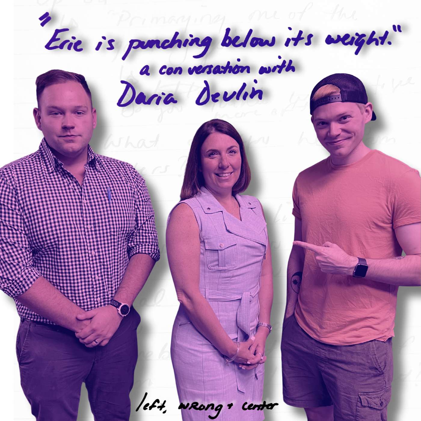 "...ERIE IS PUNCHING BELOW ITS WEIGHT..." a conversation with daria devlin