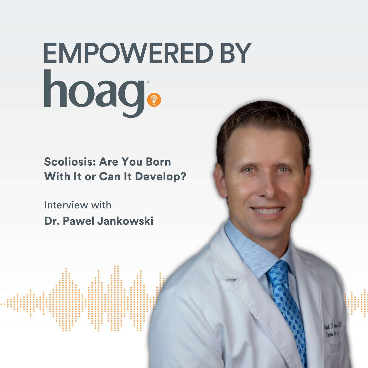 Empowered by Hoag Podcast
