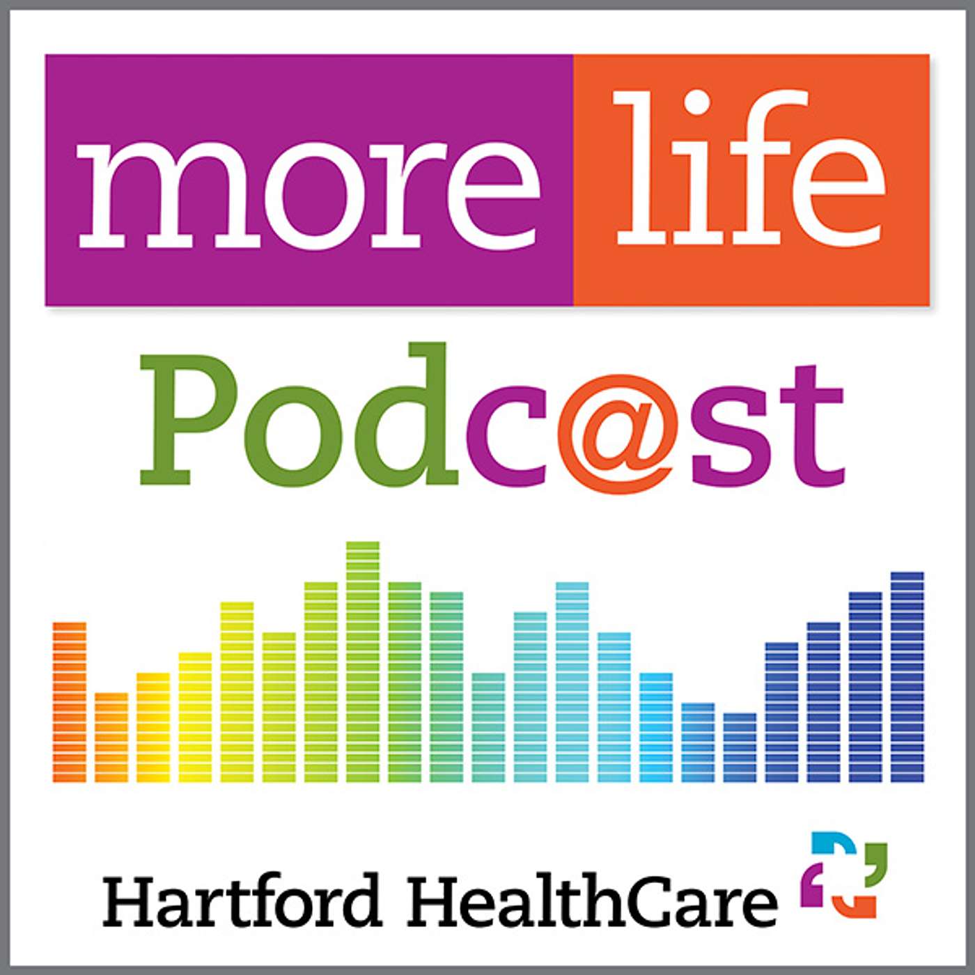 Hartford HealthCare Podcast