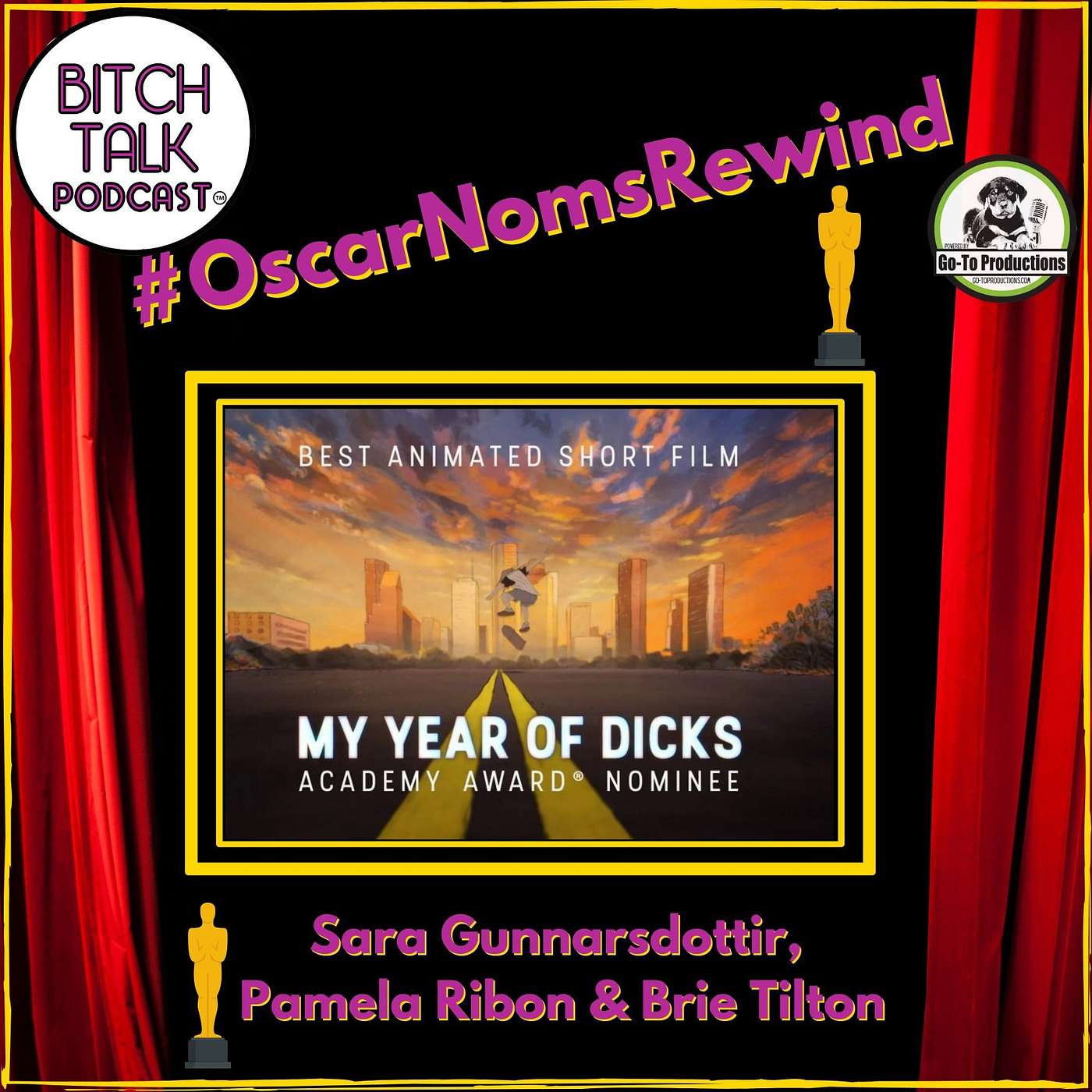 Oscars Rewind - The Cast and Crew From My Year of Dicks