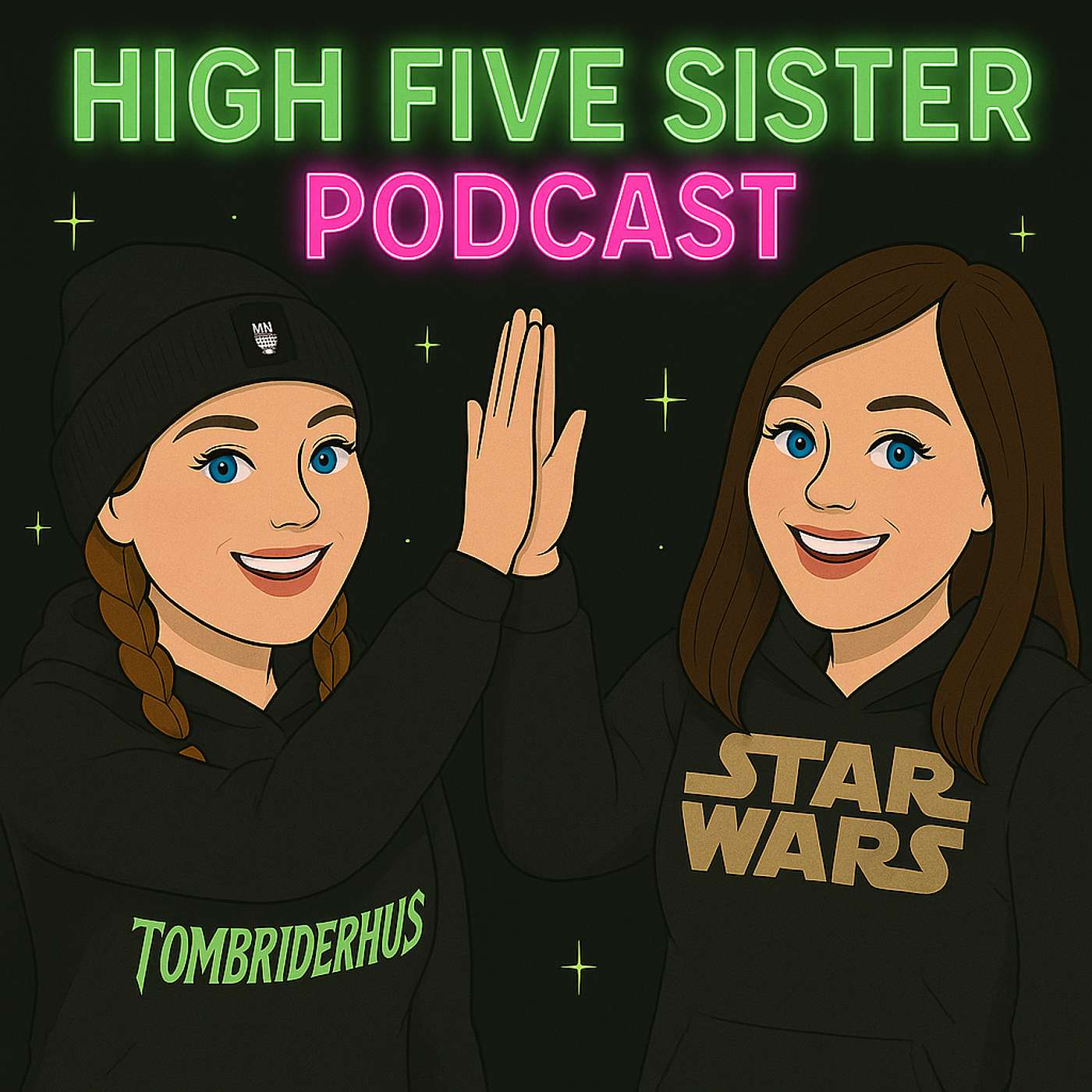High Five Sister Podcast