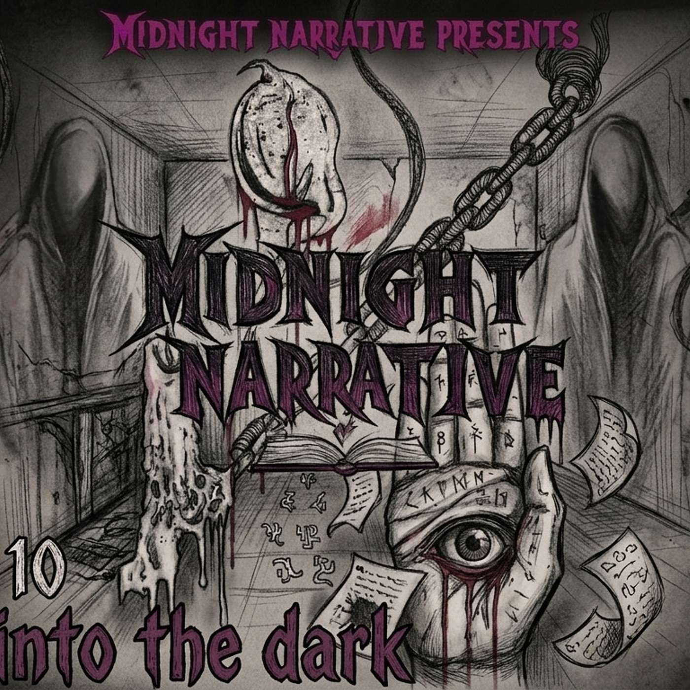 Midnight Narrative - Episode "10 - "Drawn into the Dark" episode artwork