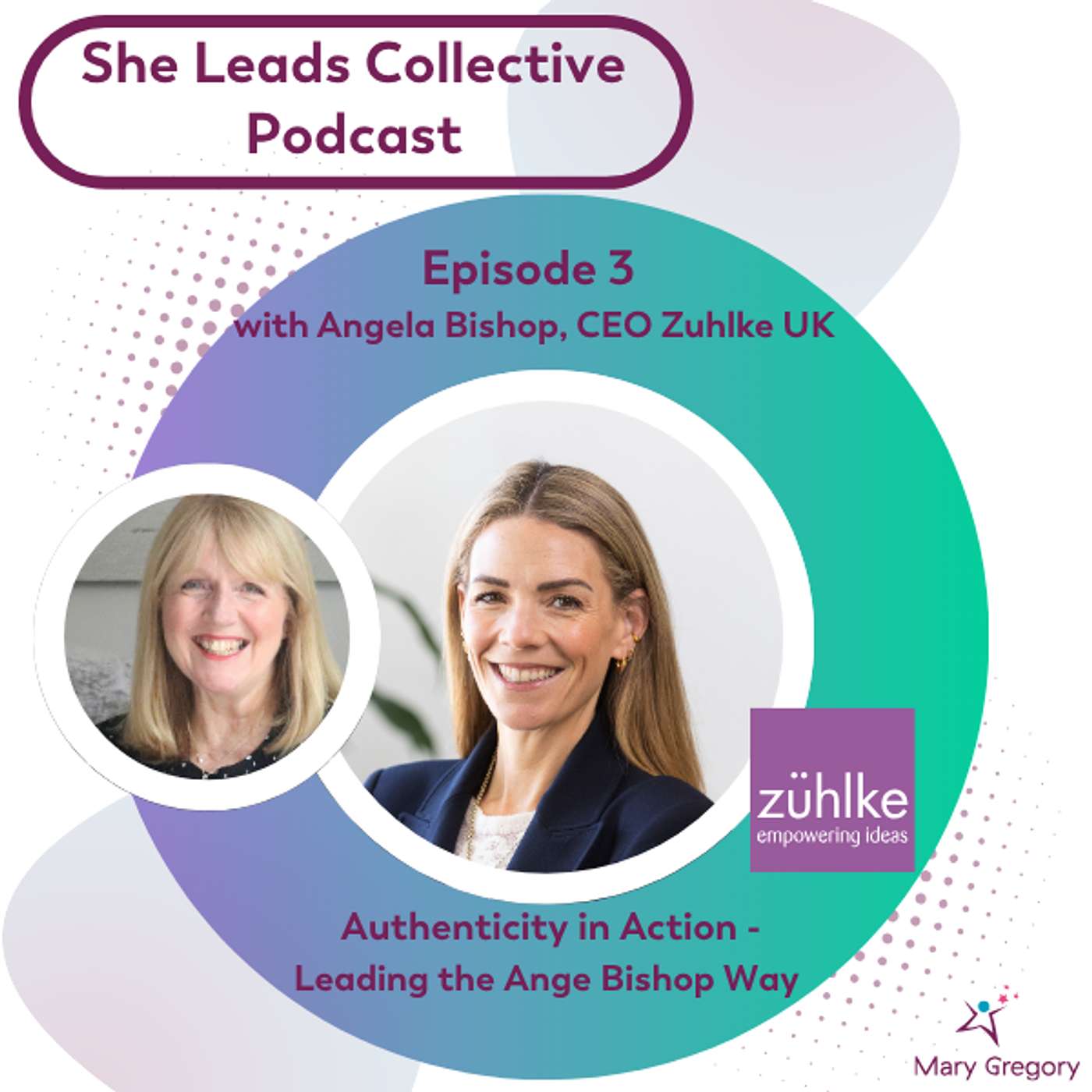 She Leads Collective Podcast: stories, allyship and confidence tools for women