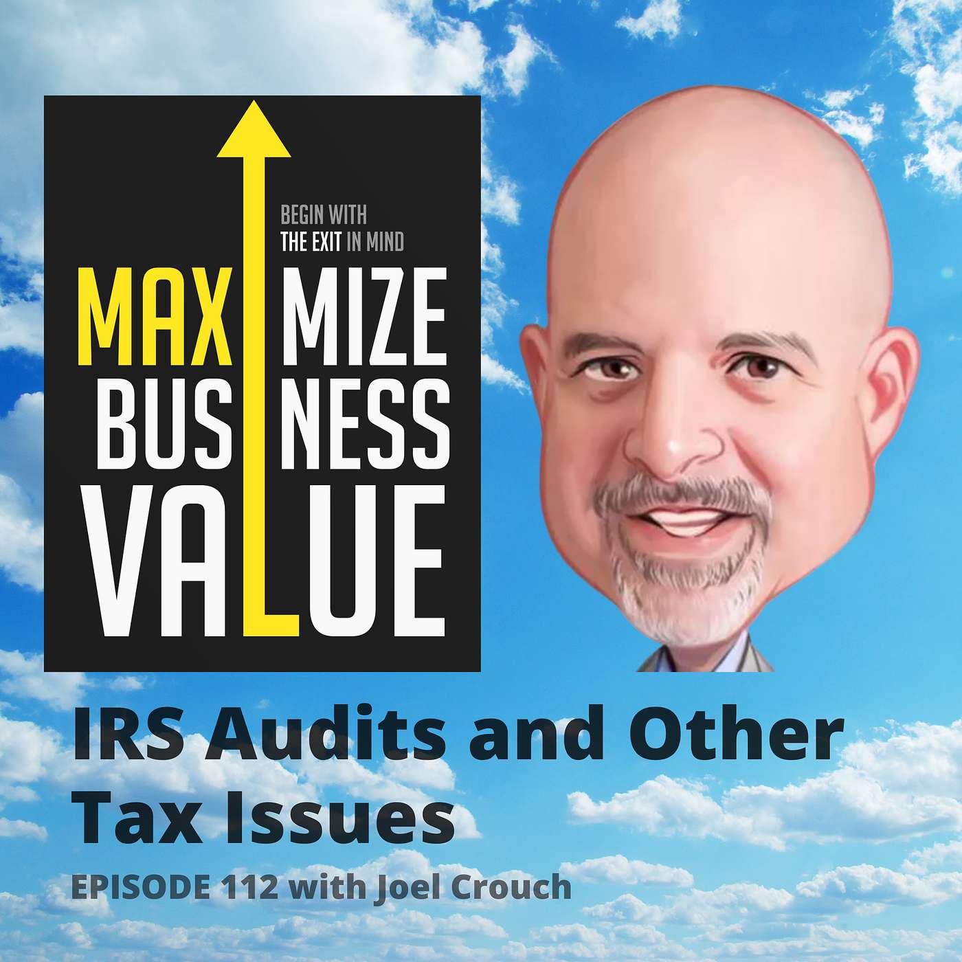 Maximize Business Value Podcast