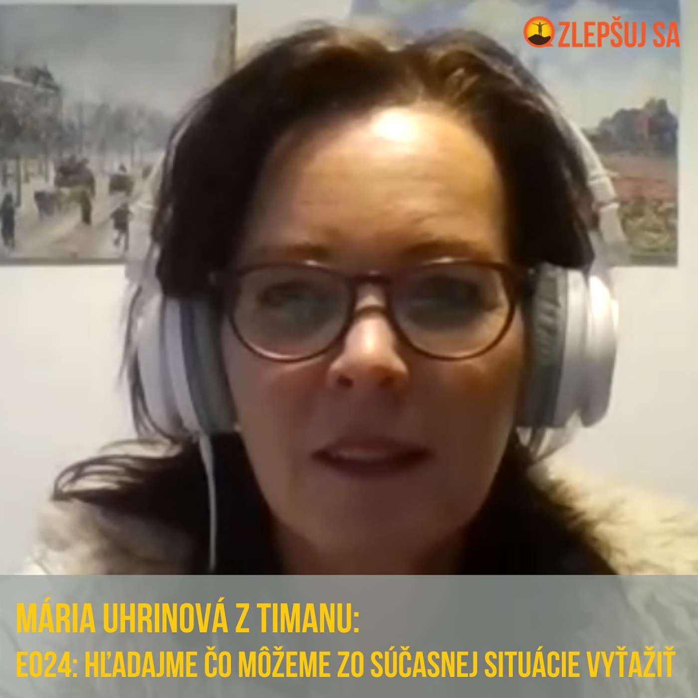 024. Maja Uhrinová z Timanu: Hľadajme čo môžeme zo súčasnej situácie vyťažiť episode artwork