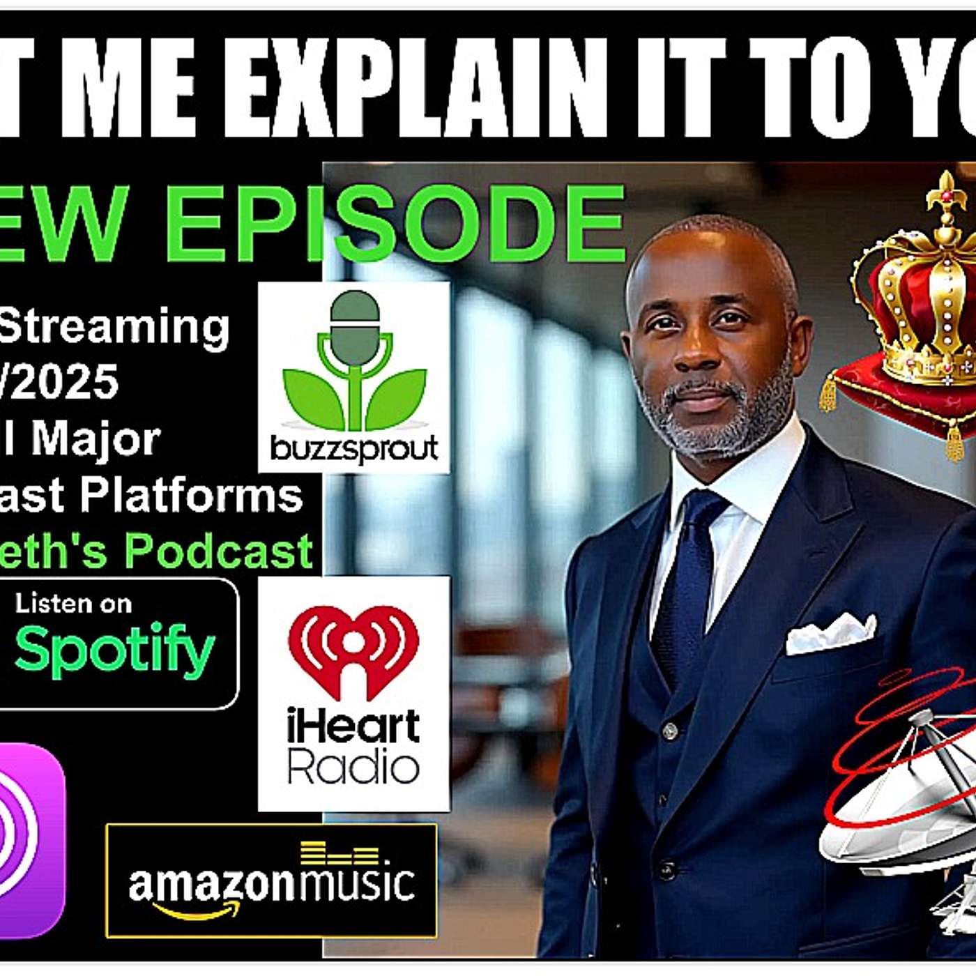 LET ME EXPLAIN IT TO YOU  -  You Better Listen. July 29th, 2025