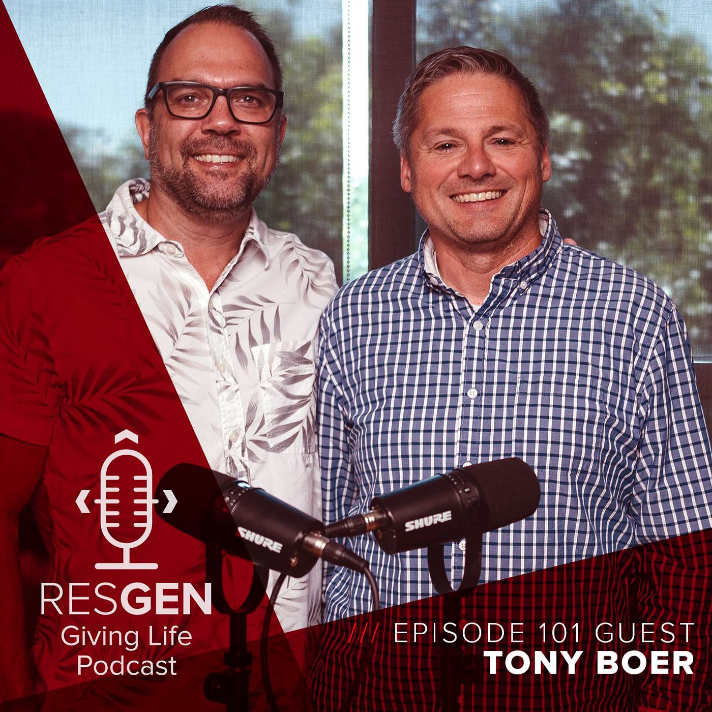 RESGEN Giving Life Podcast: Ep.101 Tony Boer