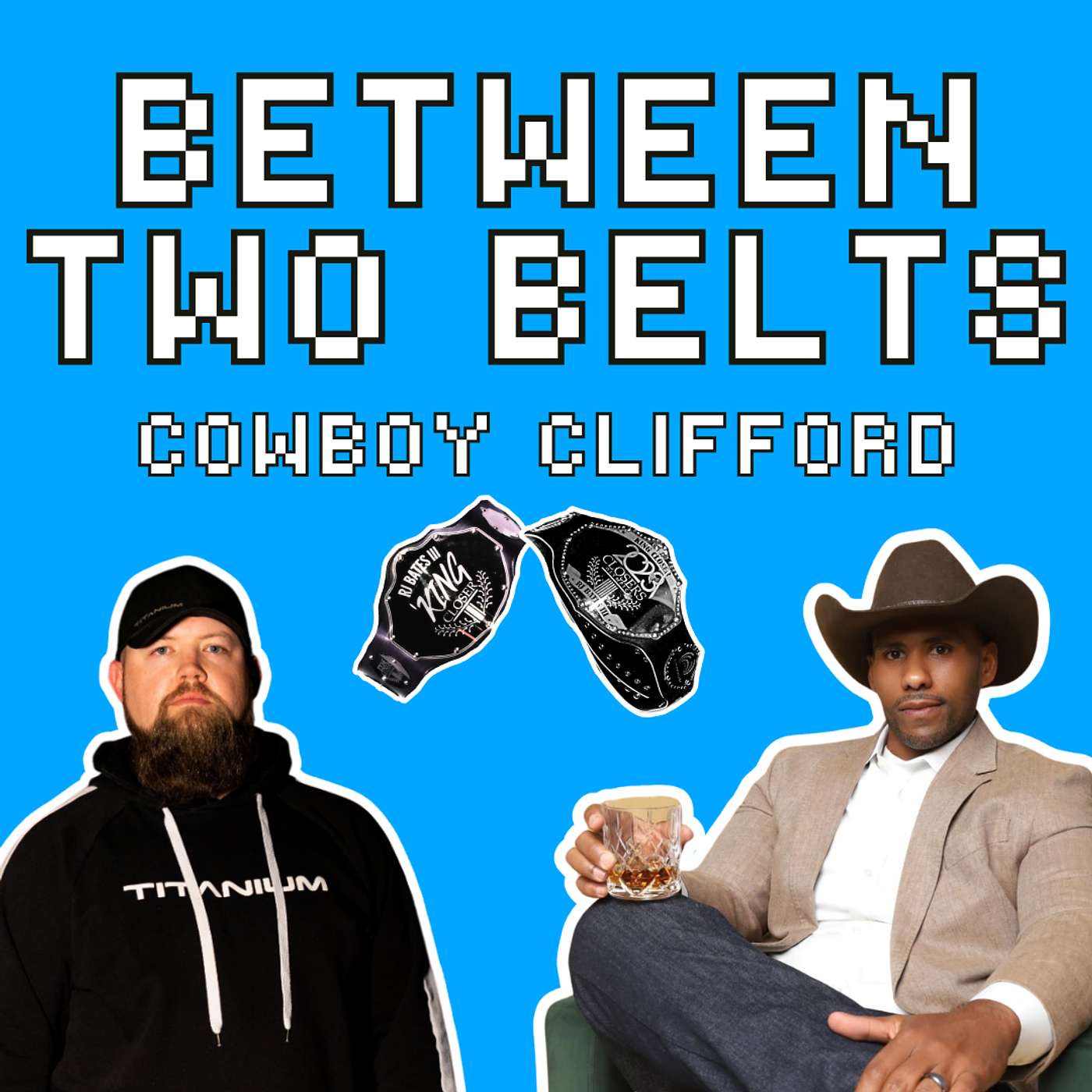 Between Two Belts with Cowboy Clifford