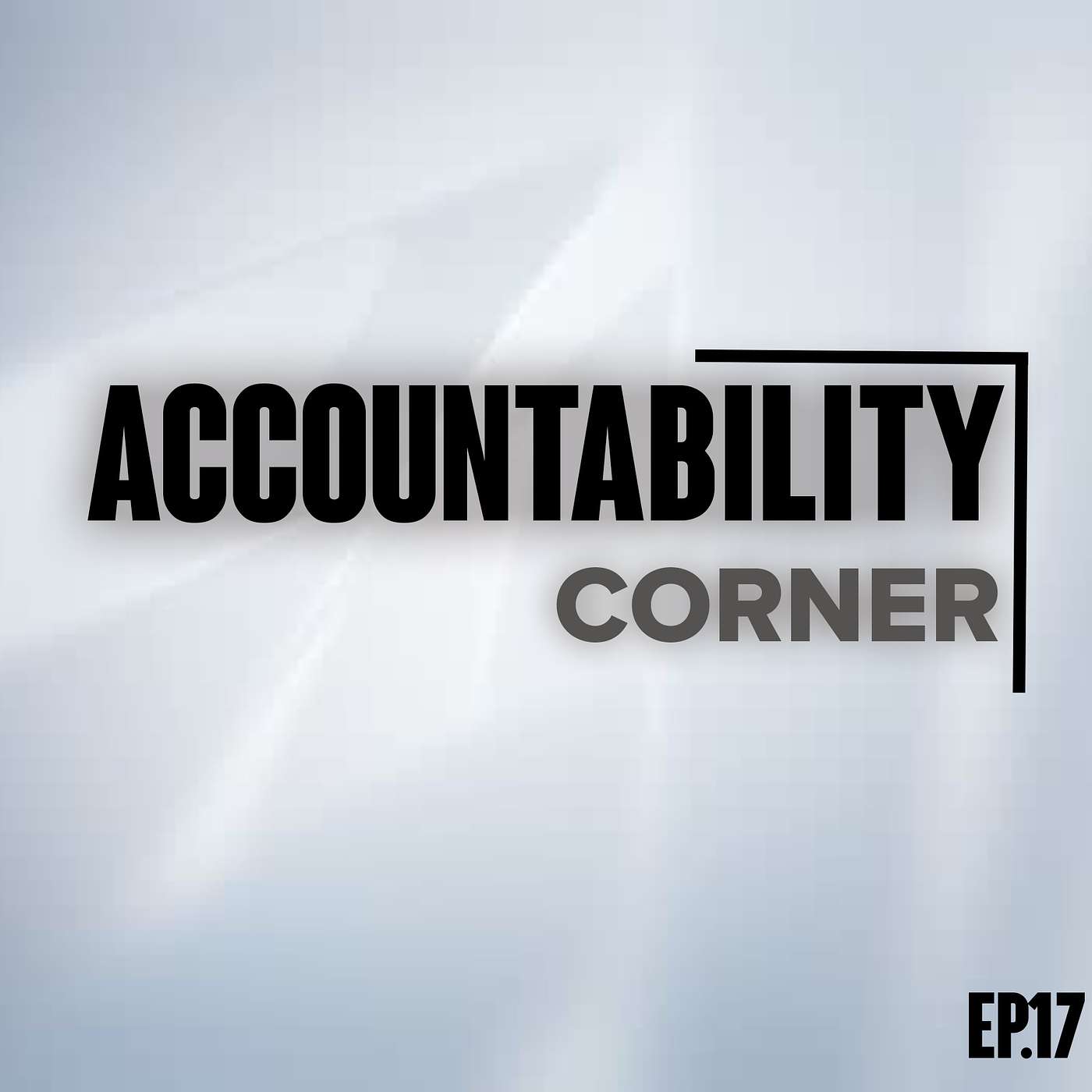 Accountability Corner