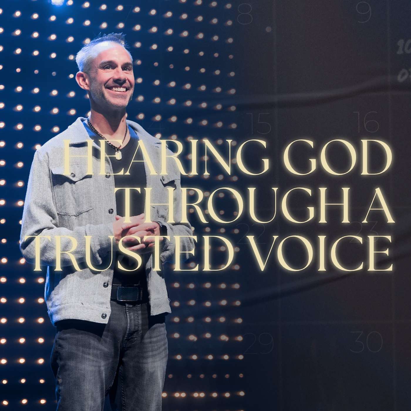Hearing God Through A Trusted Voice
