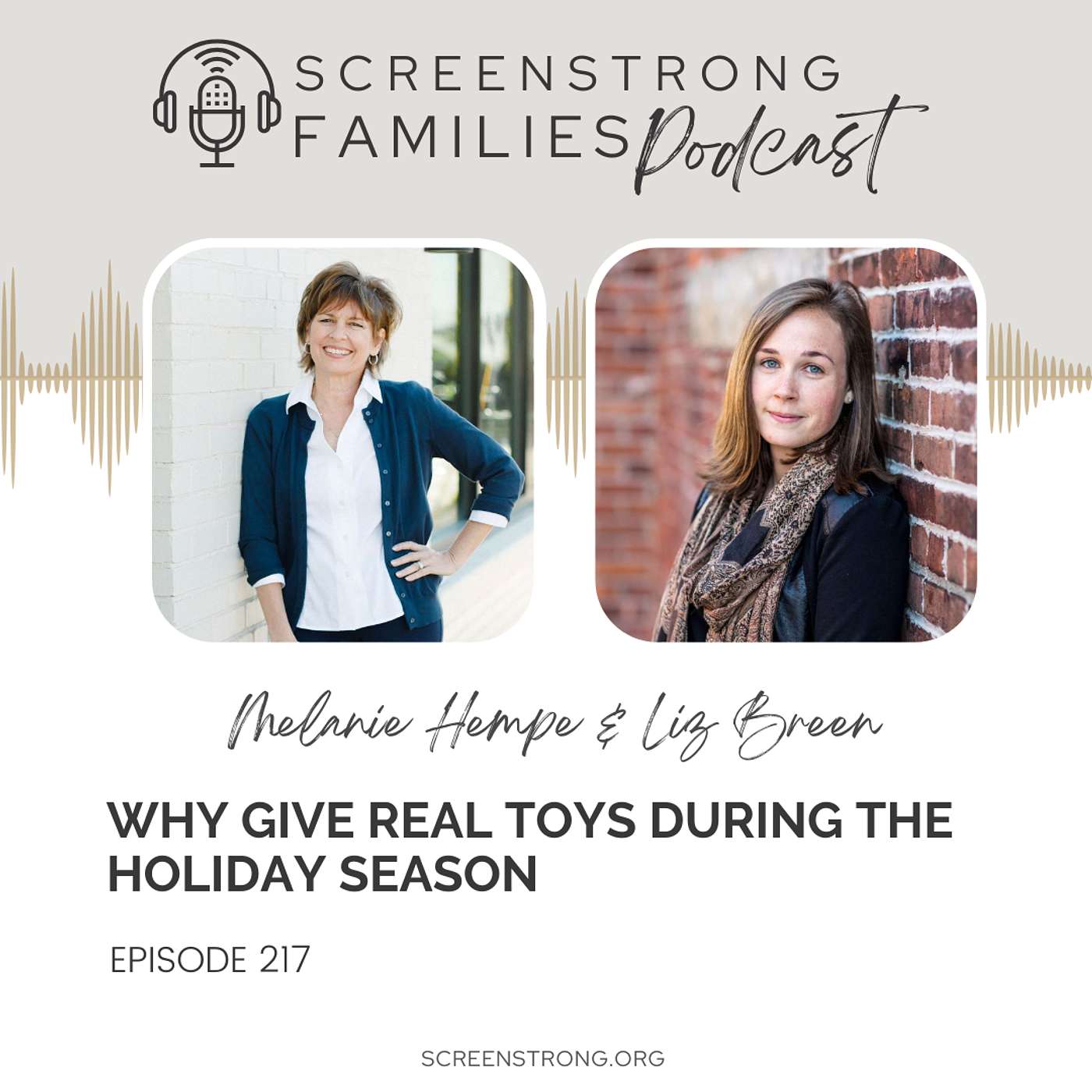 Why Give Real Toys During the Holiday Season with Liz Breen (#217)