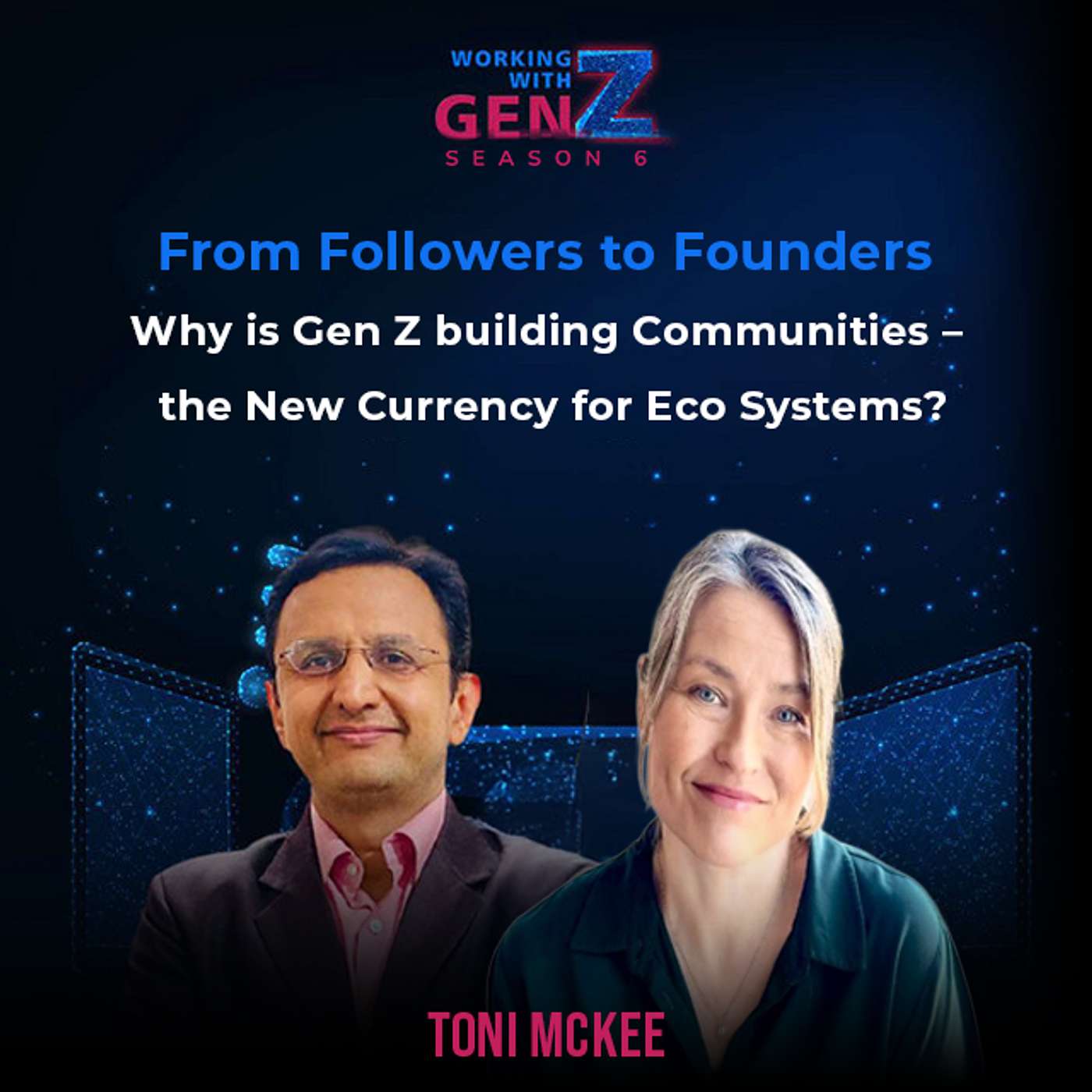 From Followers to Founders – Why is Gen Z building Communities – the New Currency for Eco Systems