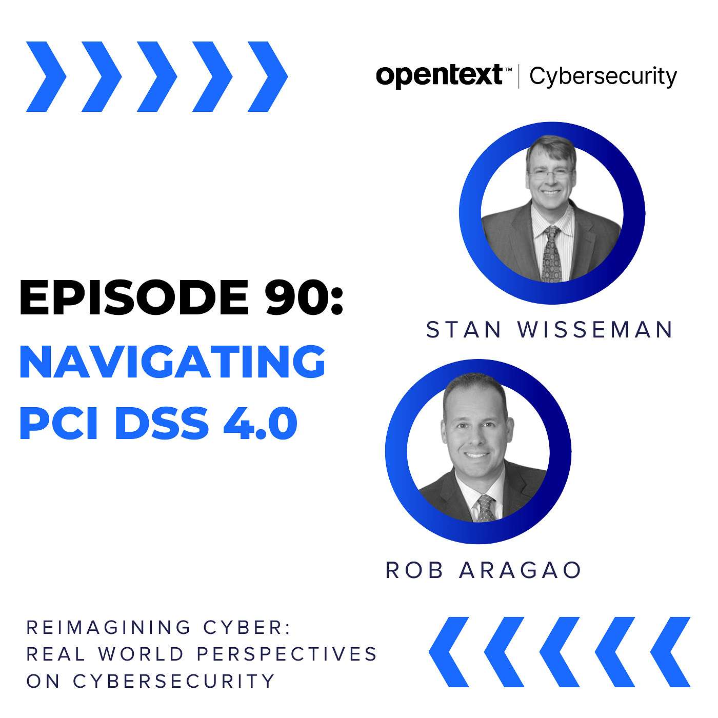 Navigating PCI DSS 4.0 - Ep 90