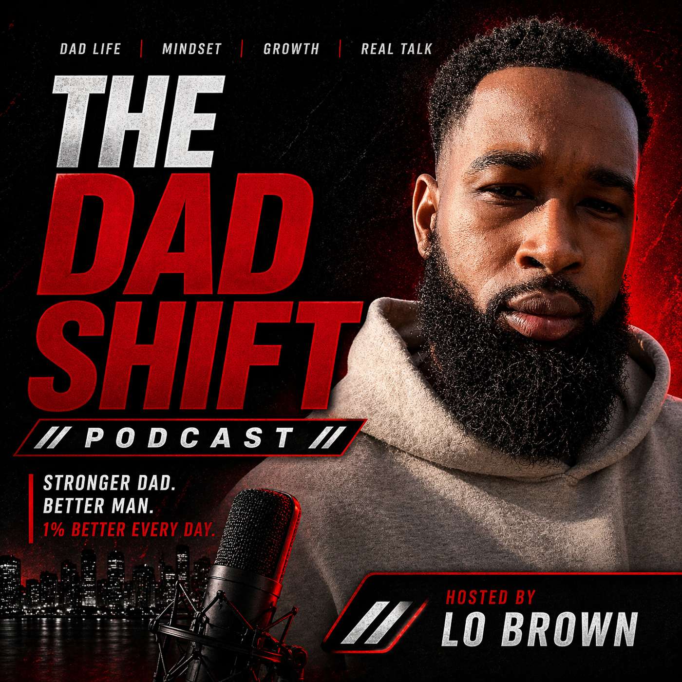 The Dad Shift Podcast