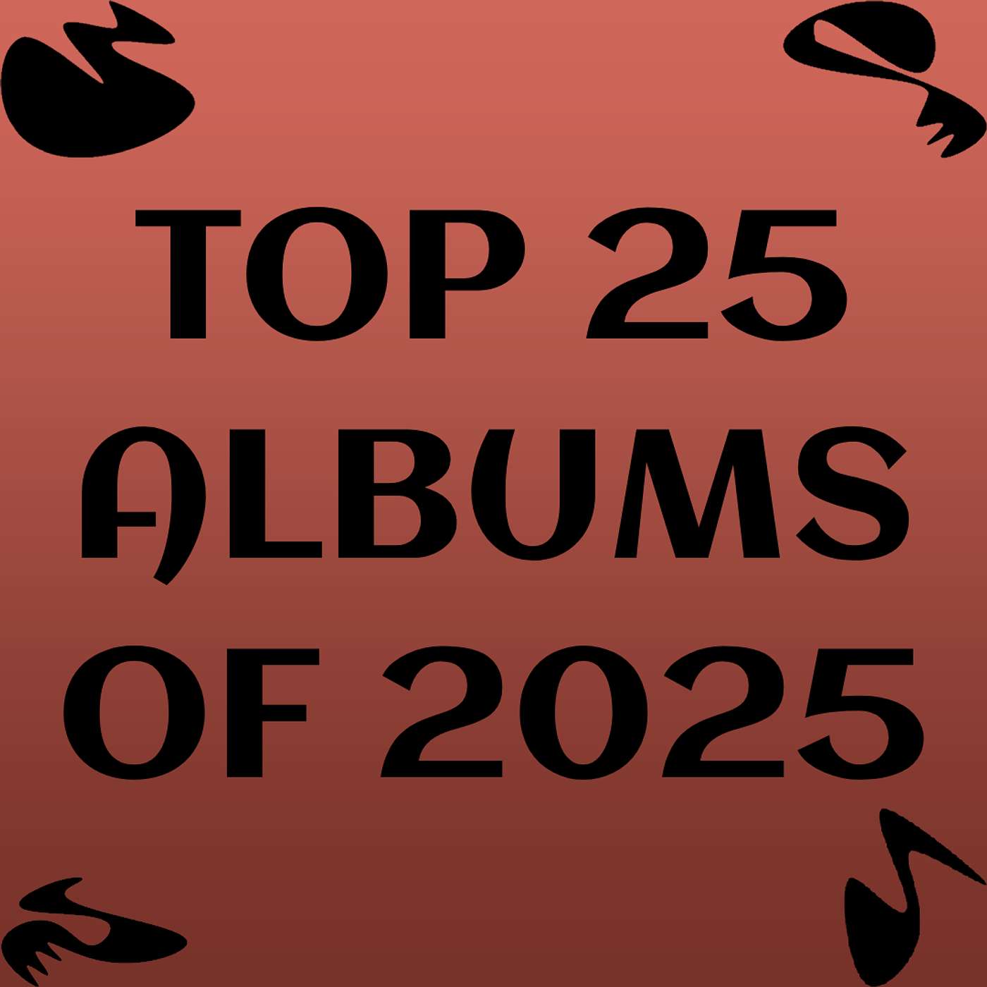 Top 25 Albums of 2025 episode artwork