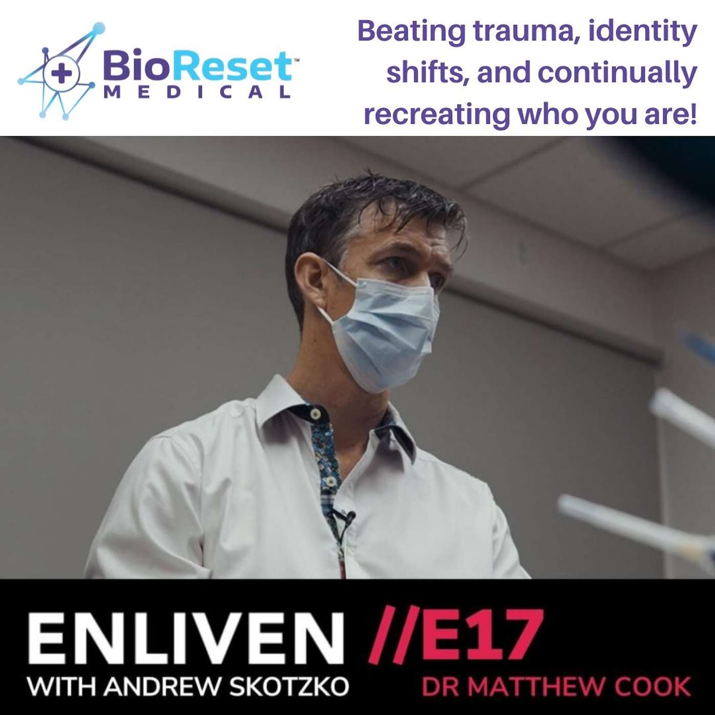 The BioReset™ Podcast