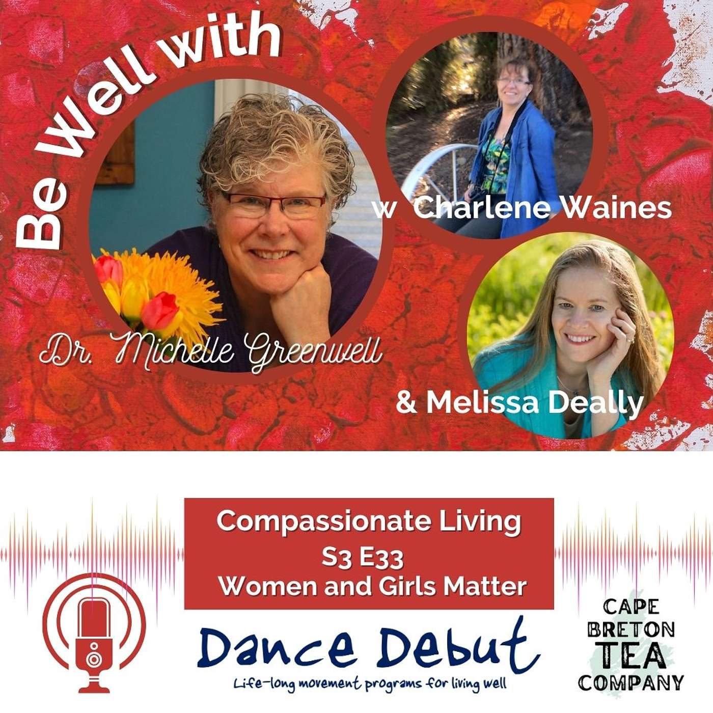 Be Well with Dr. Michelle Greenwell