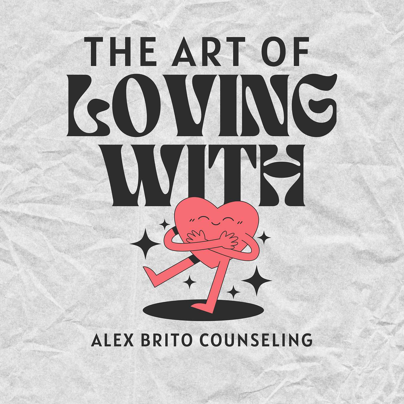 🎙️❤️ The Art of Loving with Alex Brito episode artwork