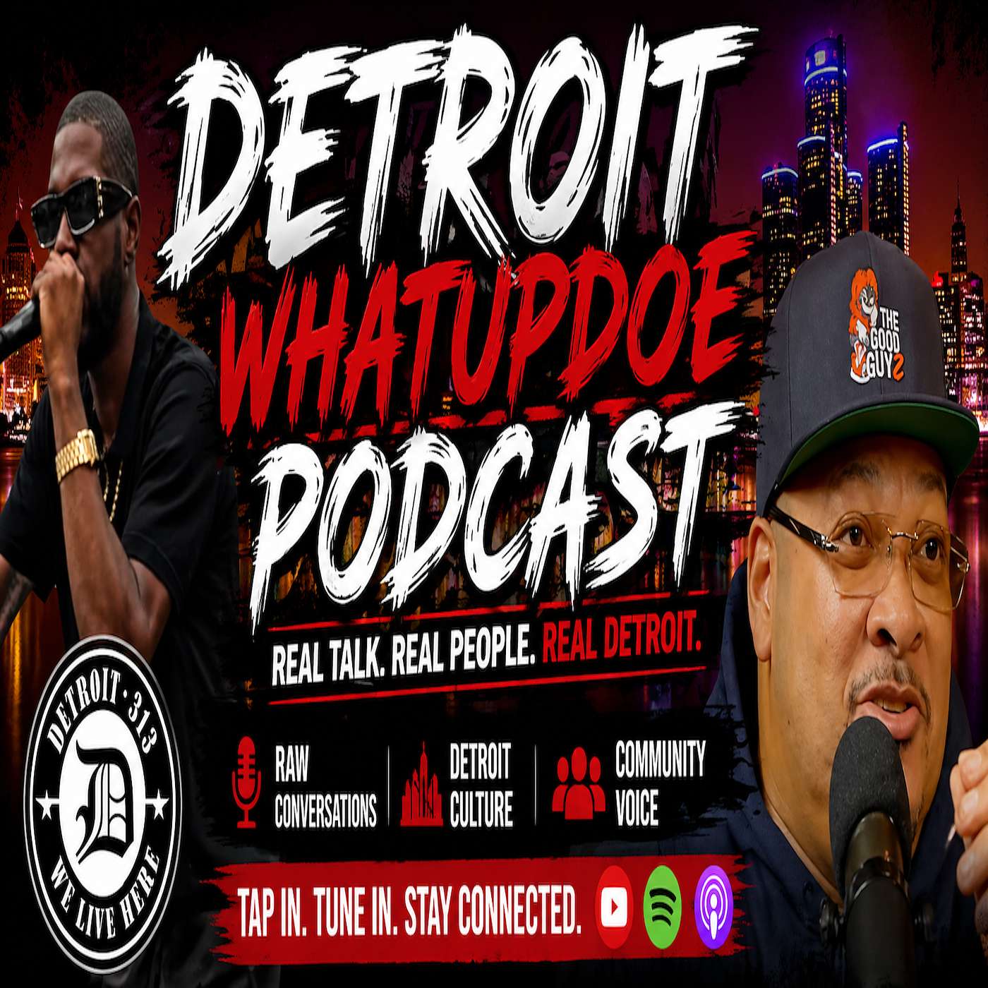 Detroit Whatupdoe Podcast
