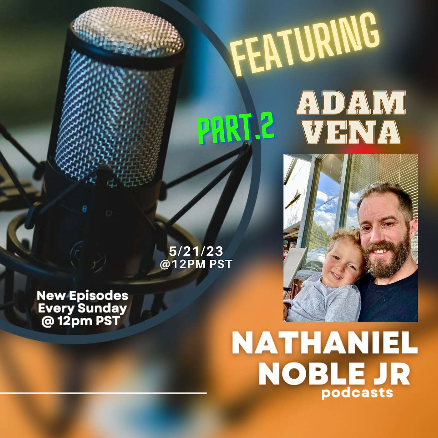 Nathaniel Noble Jr Podcast