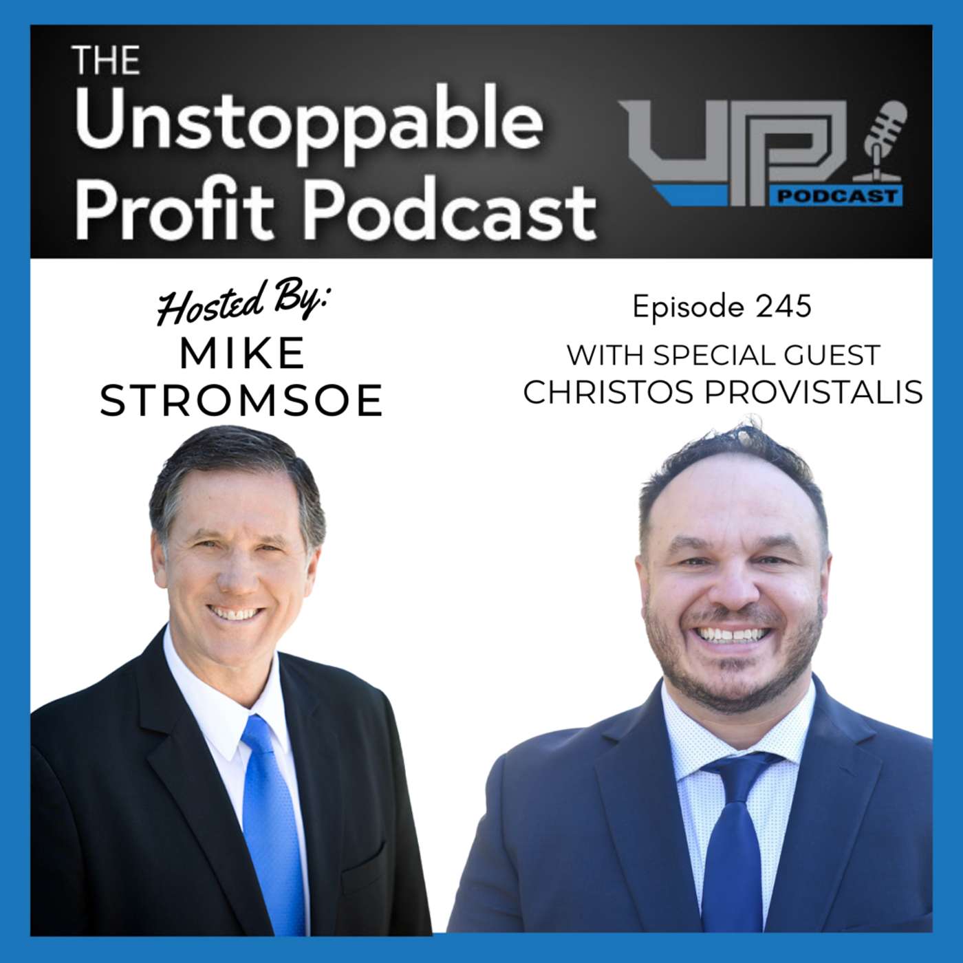 Episode 245: What DO You Have To Sell with Christos Provistalis (Encore) episode artwork