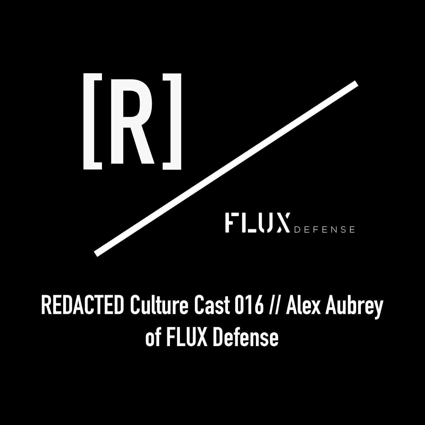 016: Alex Aubrey of Flux Defense and Tumi Tactics