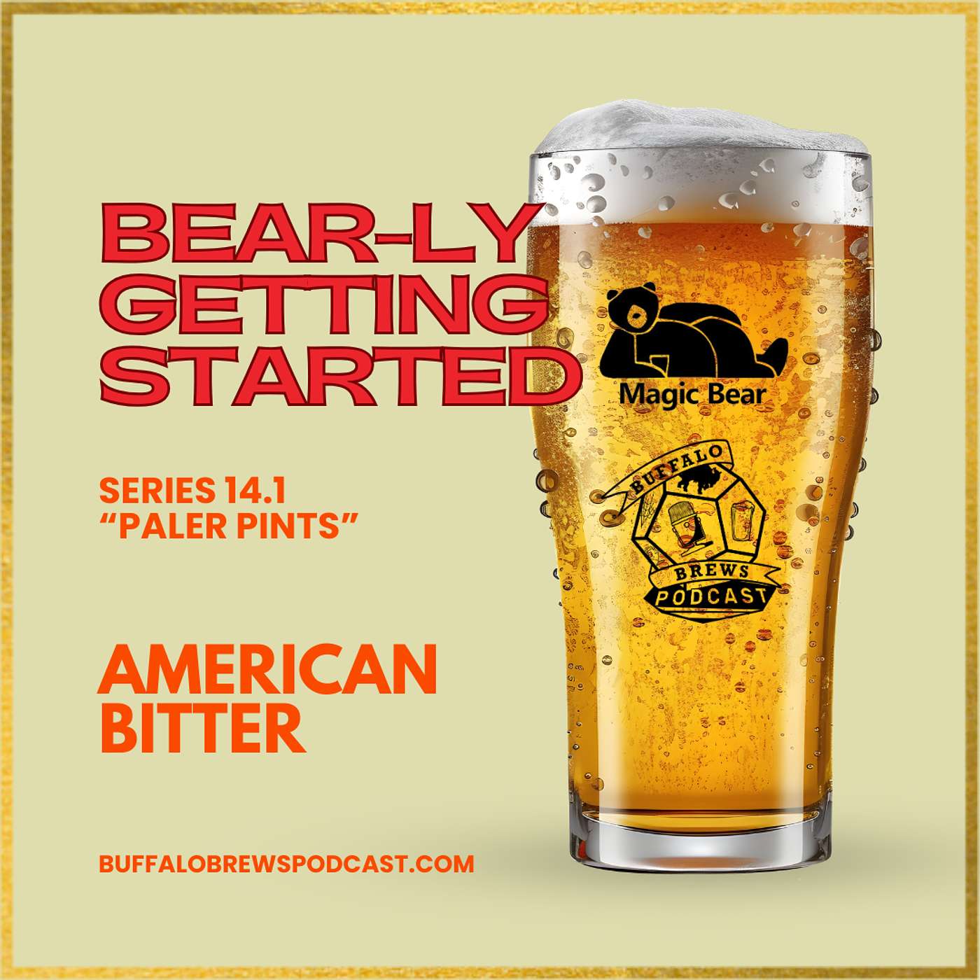 BEAR-ly Getting Started 14.1 - American Bitter