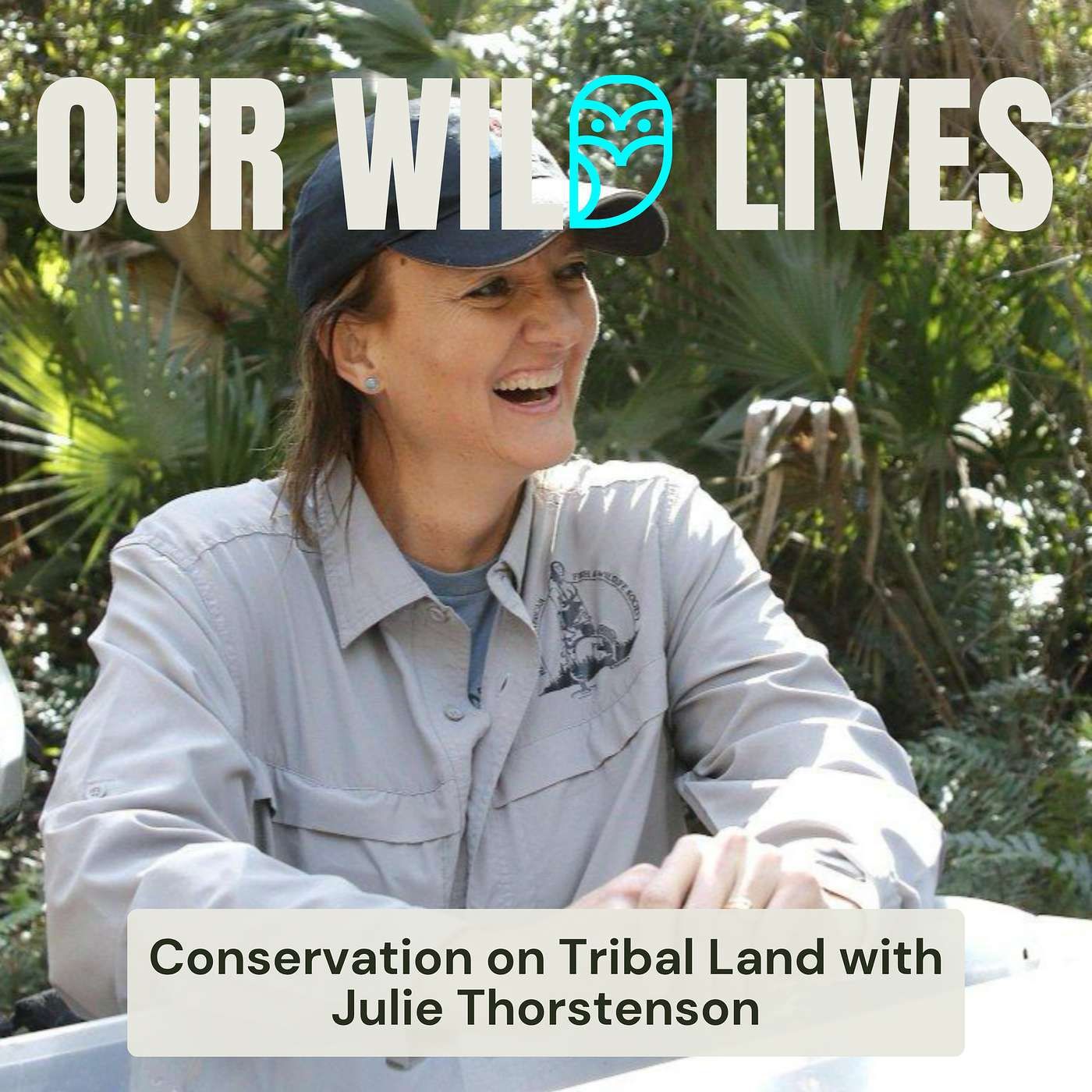 Conservation on Tribal Land with Julie Thorstenson episode artwork