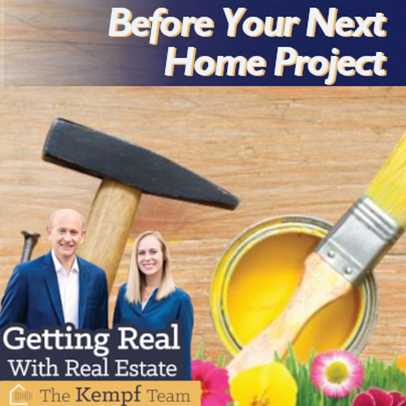 Episode 47: Before Your Next Home Project Episode 47: Before Your Next Home Project