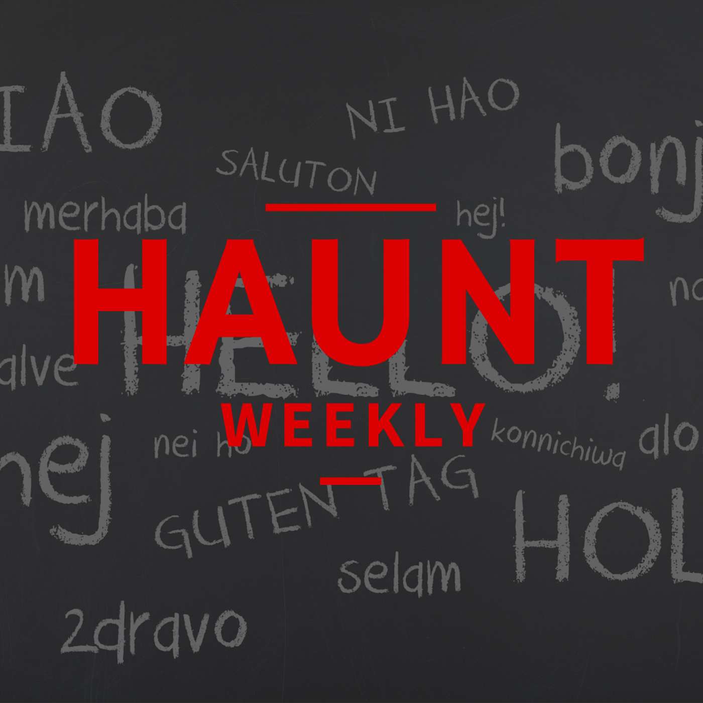 Haunt Weekly