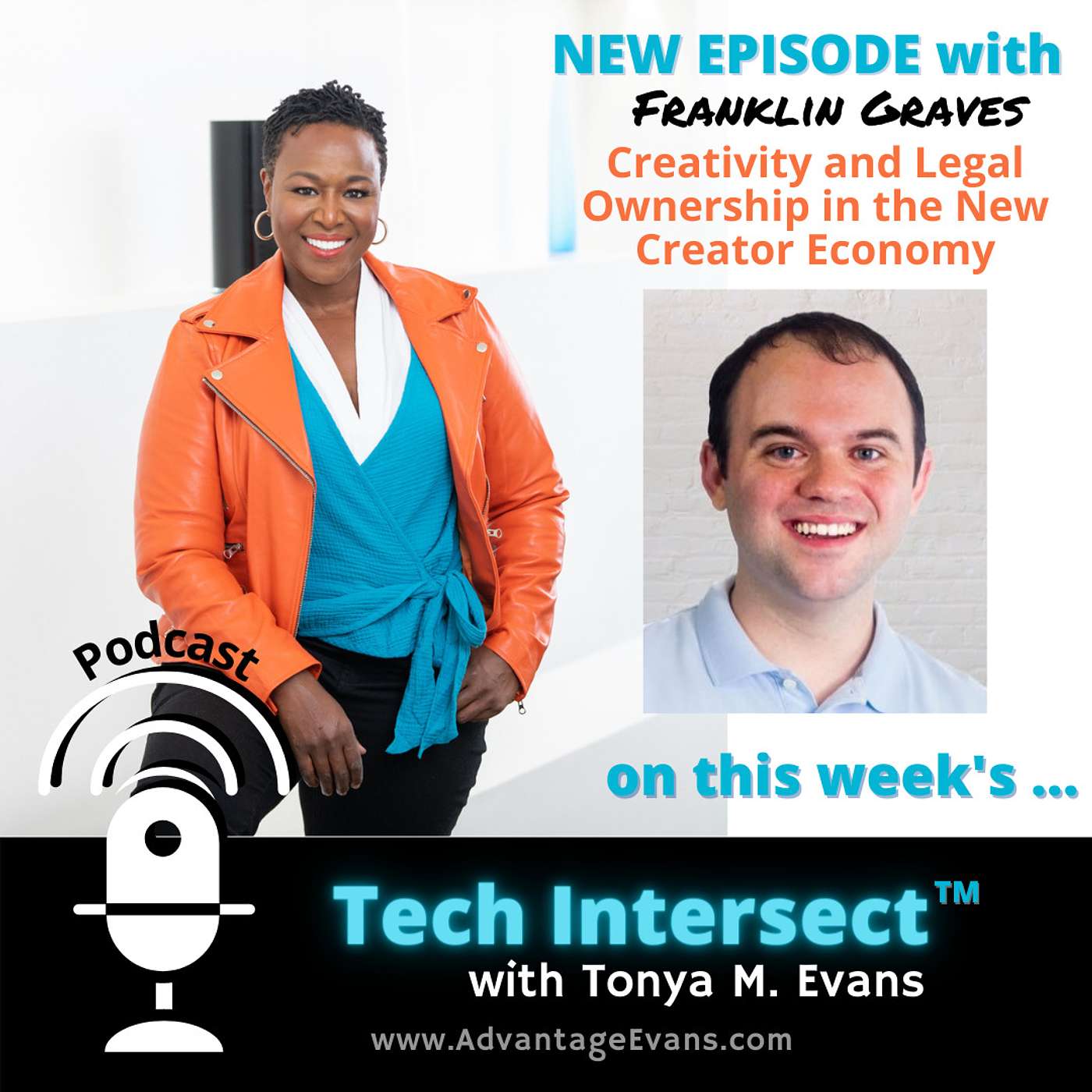 Tech Intersect #155: Franklin Graves on Creativity and Legal Ownership in the New Creator Economy