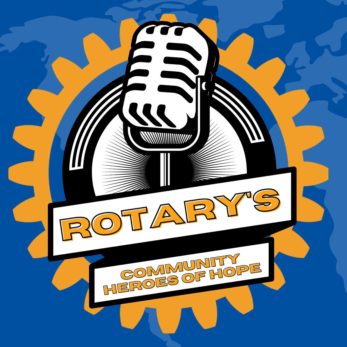 EPISODE 1 - Welcome to Rotary Community Heroes of Hope!!