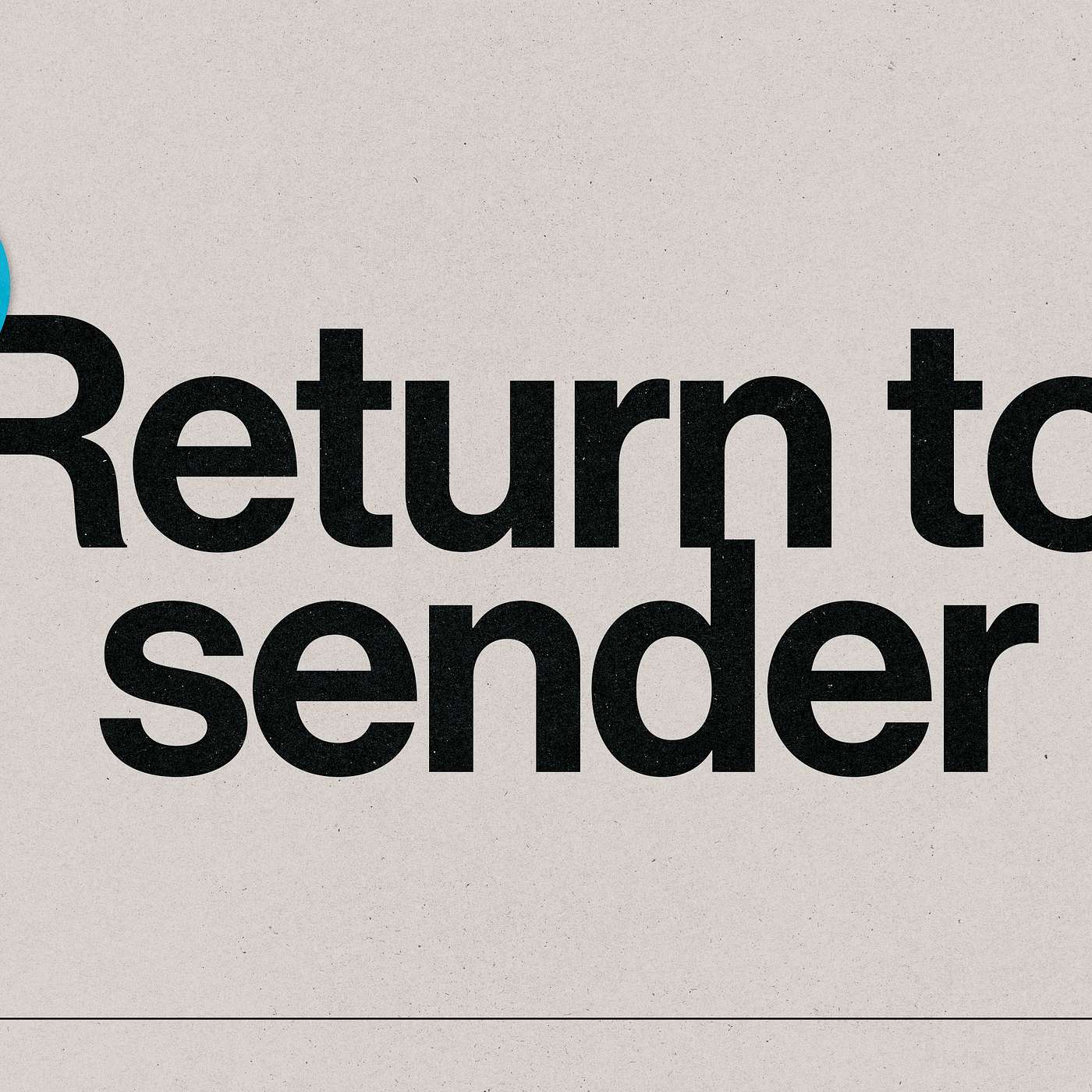 Return to sender: Praise series | 22nd March
