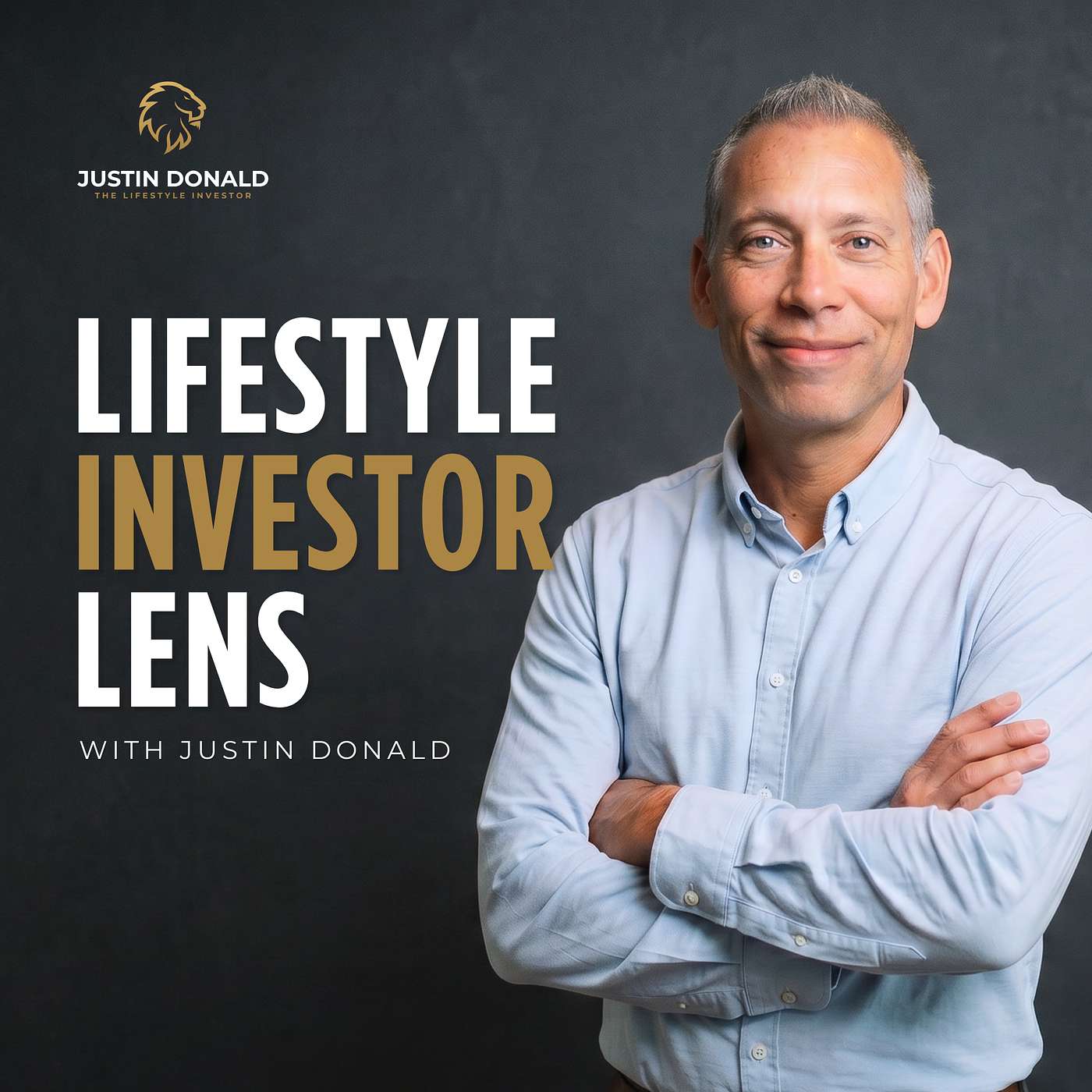 The Lifestyle Investor with Justin Donald