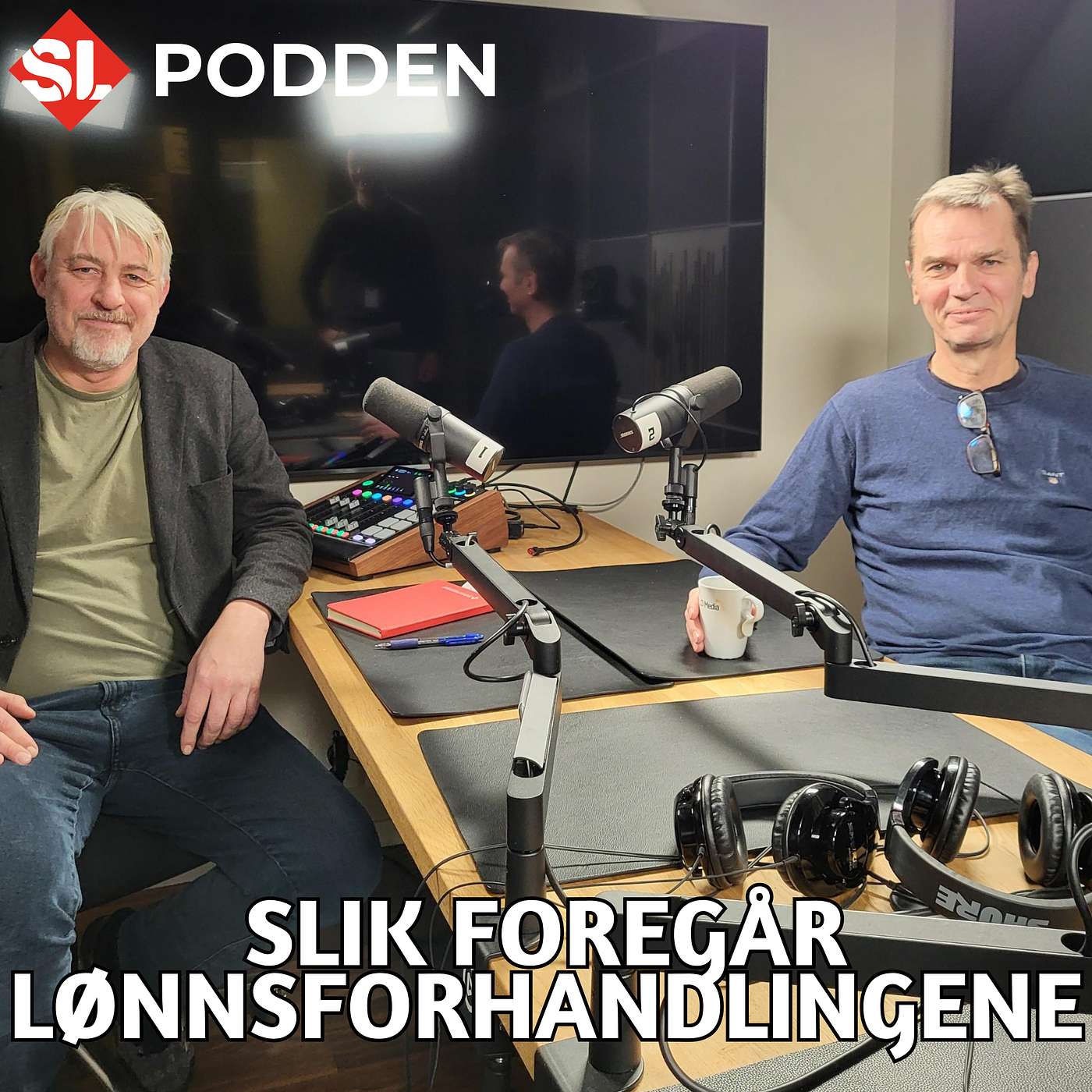 SL-podden: fra grasrota til Youngstorget